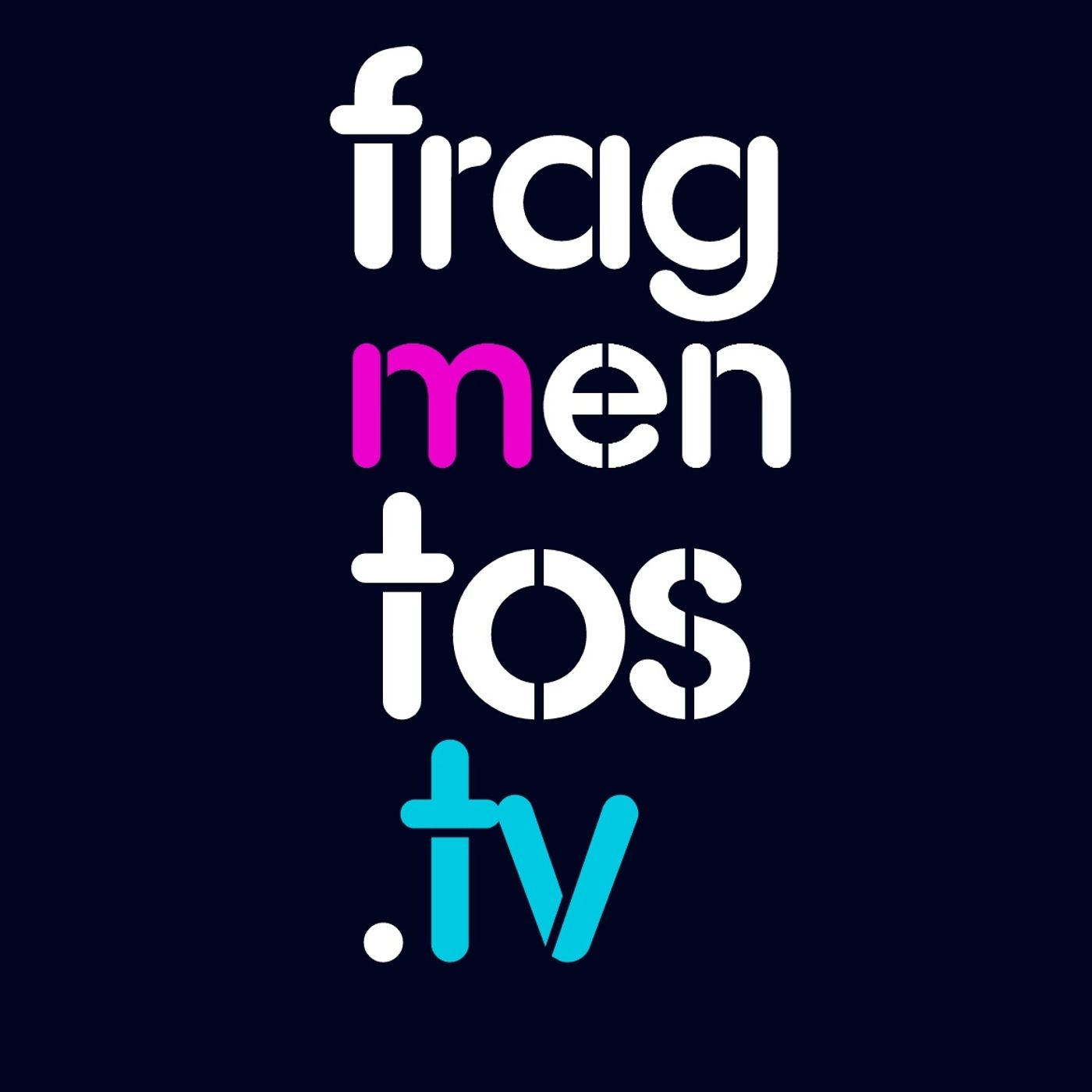 Pistas de Fragmentos.Tv