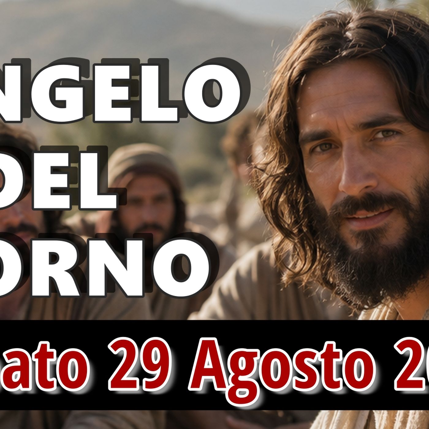 VANGELO DEL GIORNO SABATO 29 AGOSTO 2026 ❤️ Chiedimi quello che vuoi e io te lo darò! episode artwork