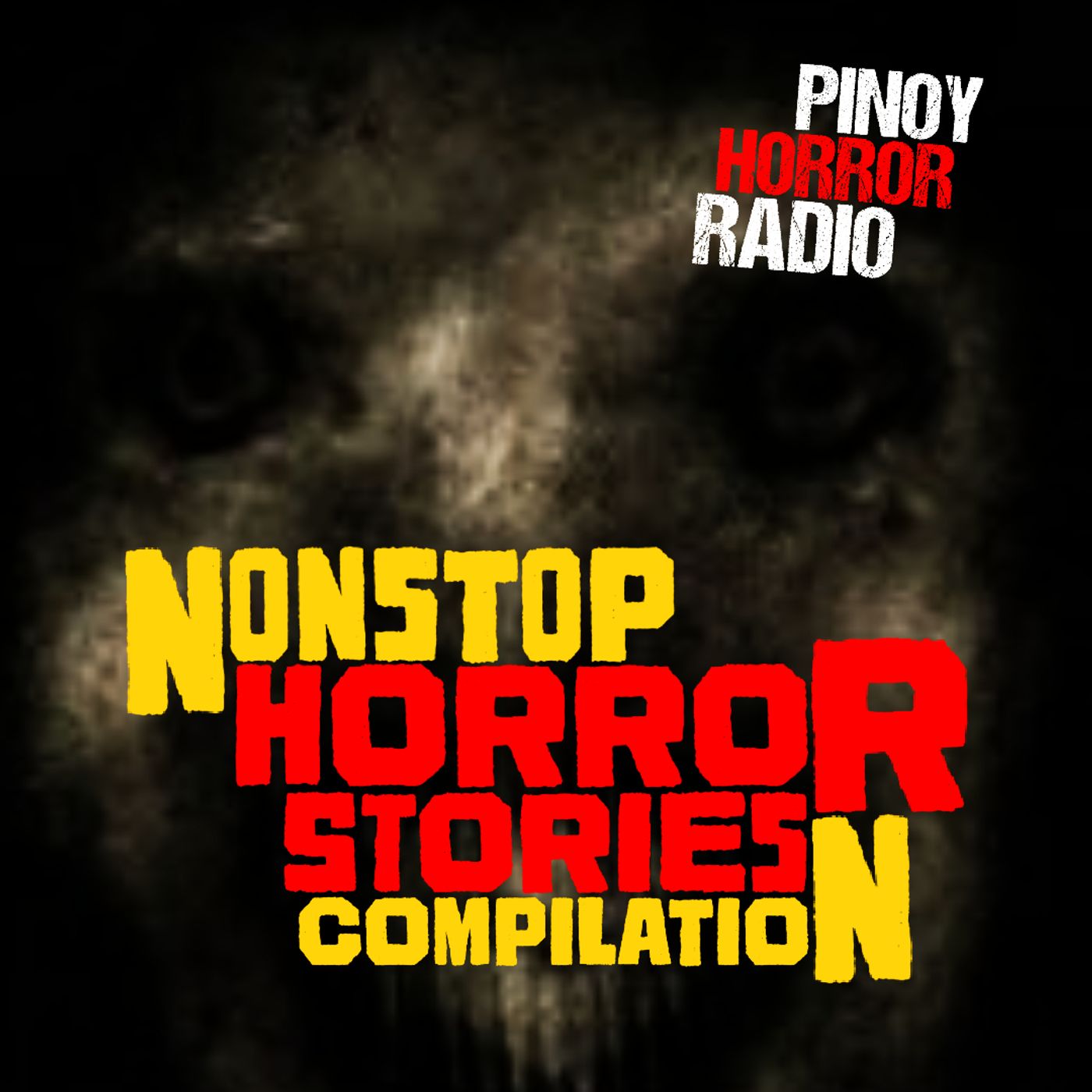 🔴 Nonstop Tagalog Horror Stories 314 | Pinoy Horror Radio episode artwork