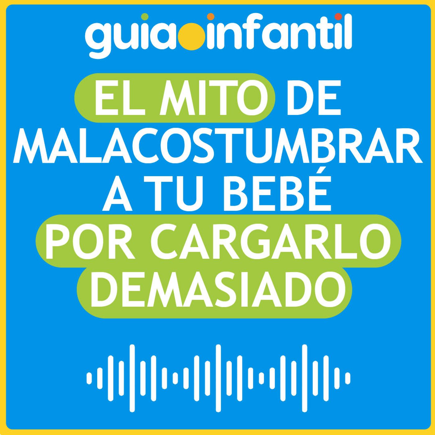 Guiainfantil.com #ConectaConTuHijo