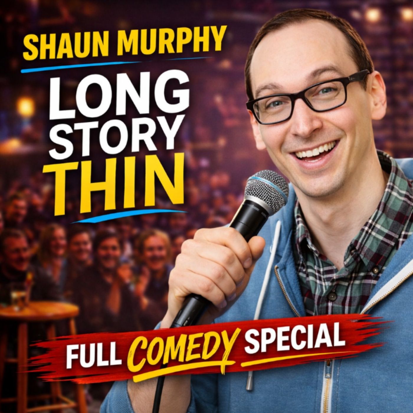 Shaun Murphy - Long Story Thin Full Special (Stand-up Comedy) episode artwork