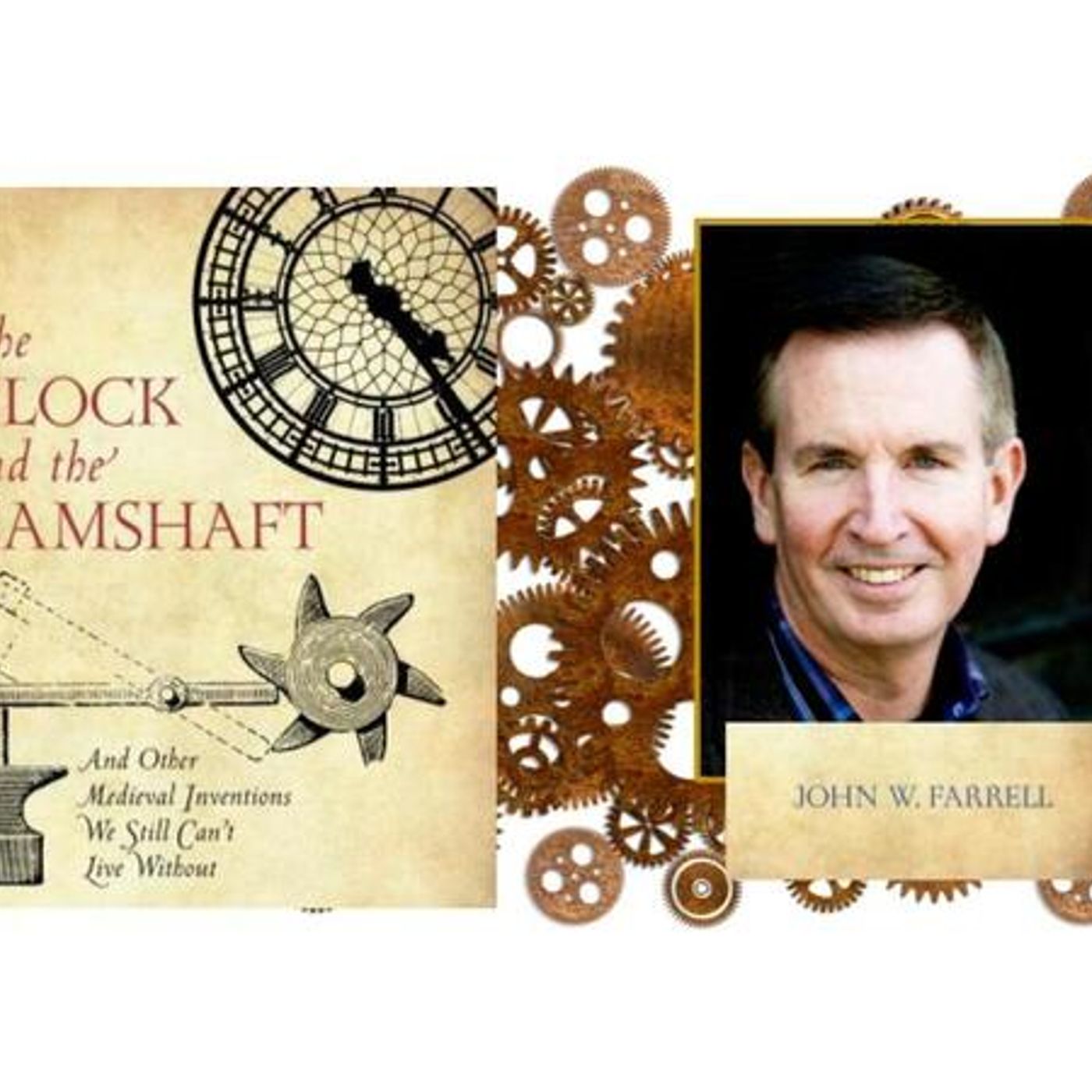 Author John Farrell discusses #TheClockandtheCamshaft on #ConversationsLIVE episode artwork