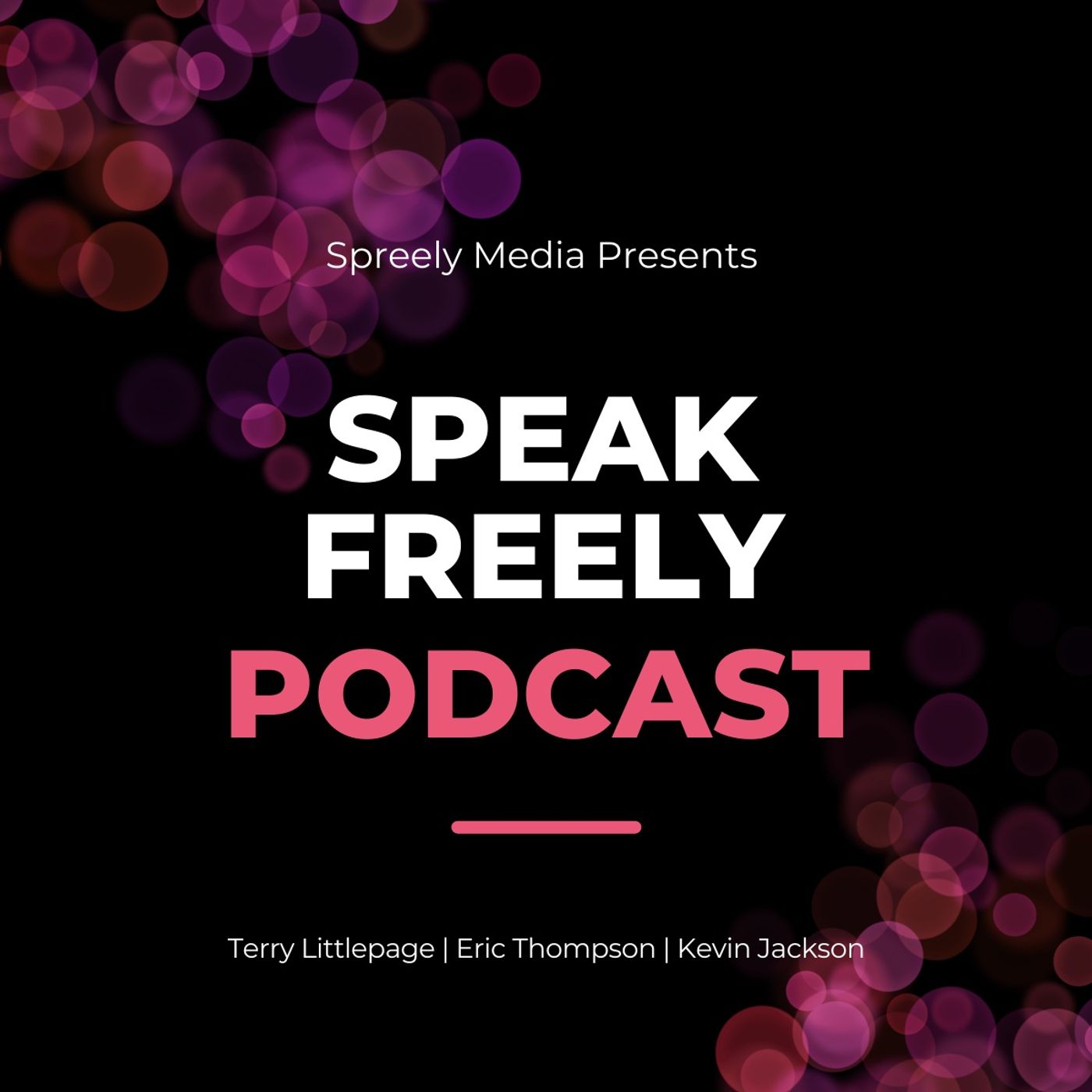 Speak Freely Podcast