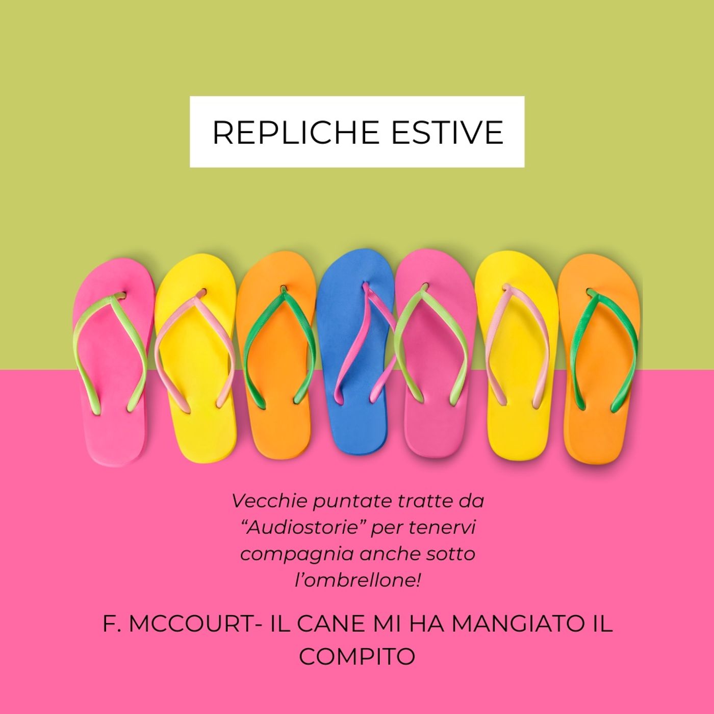 PUNTATE ESTIVE -  Il cane mi ha mangiato il compito episode artwork