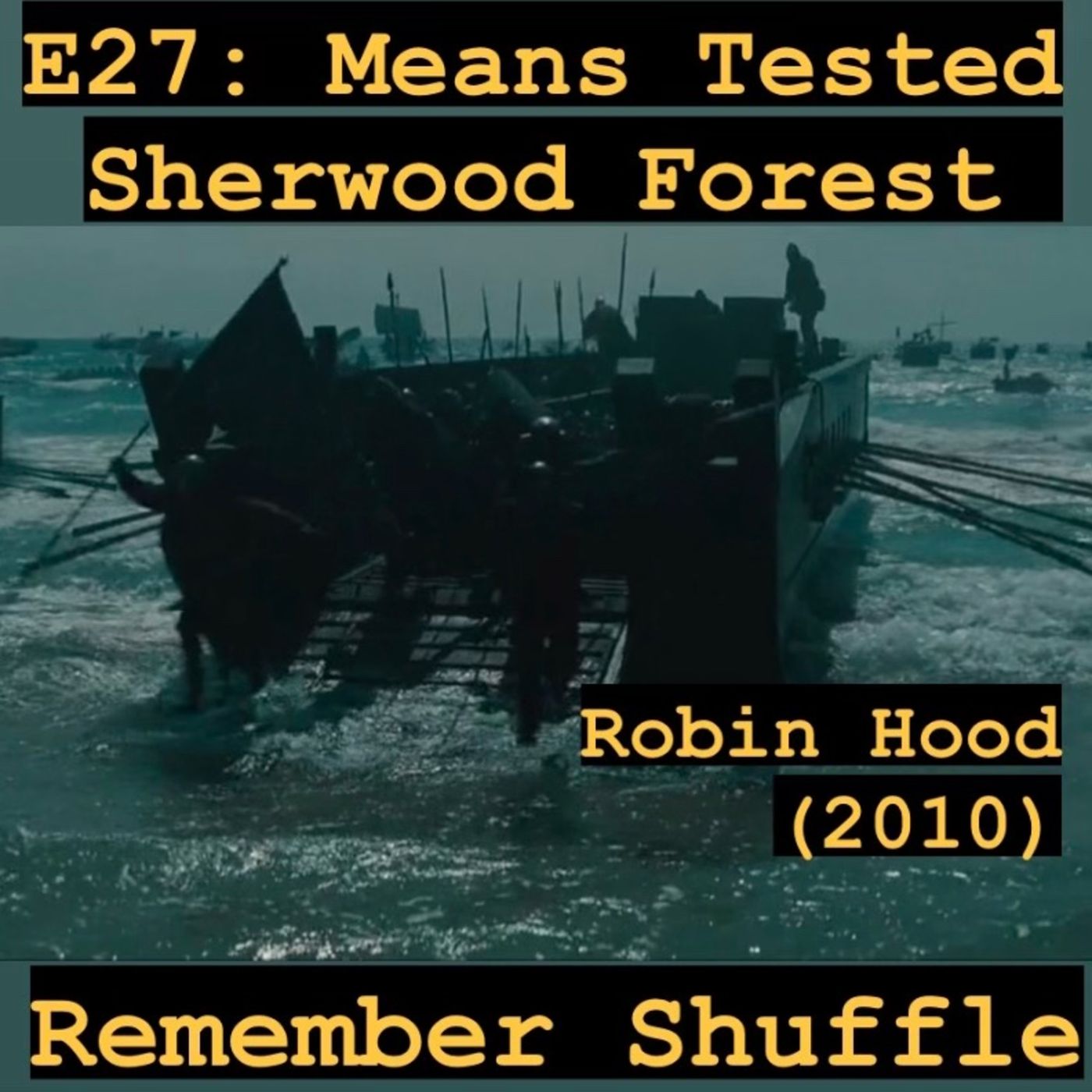 Robin Hood (2010): E27 Means Tested Sherwood Forest | with 'We're Not So Different'