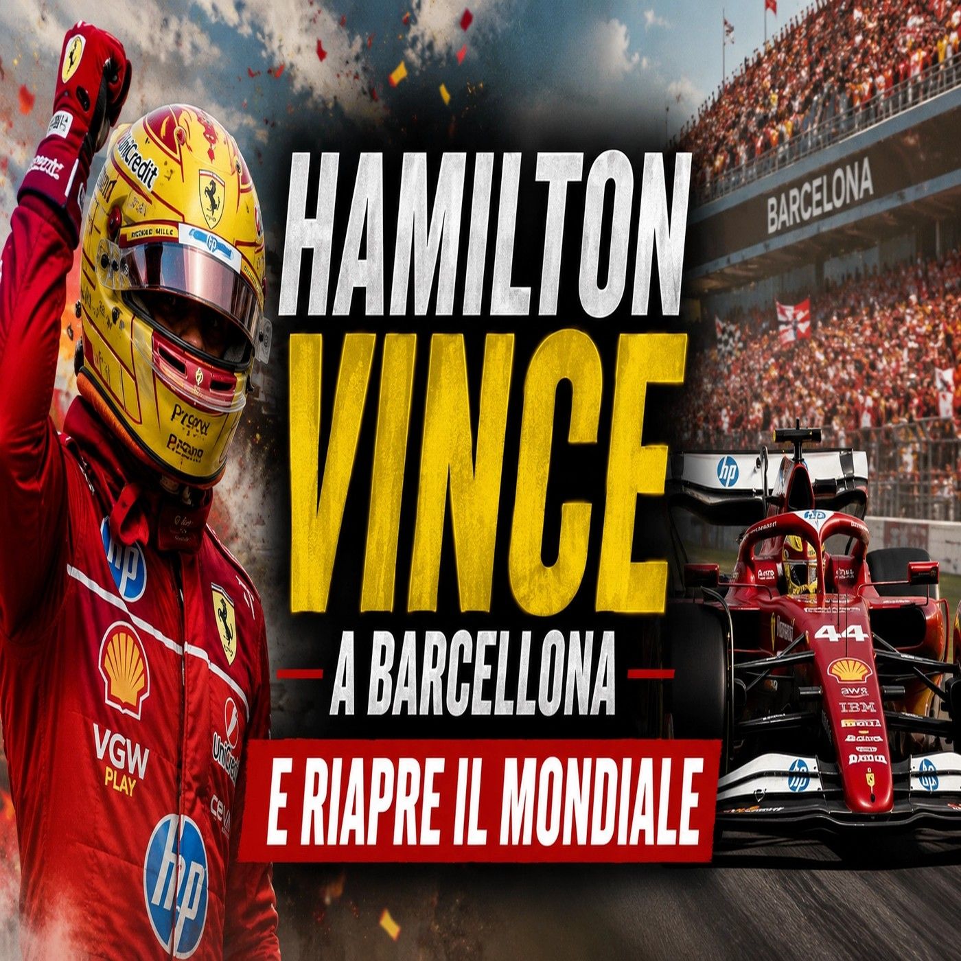 Hamilton vince a Barcellona prima gioia Ferrari, Mondiale riaperto episode artwork