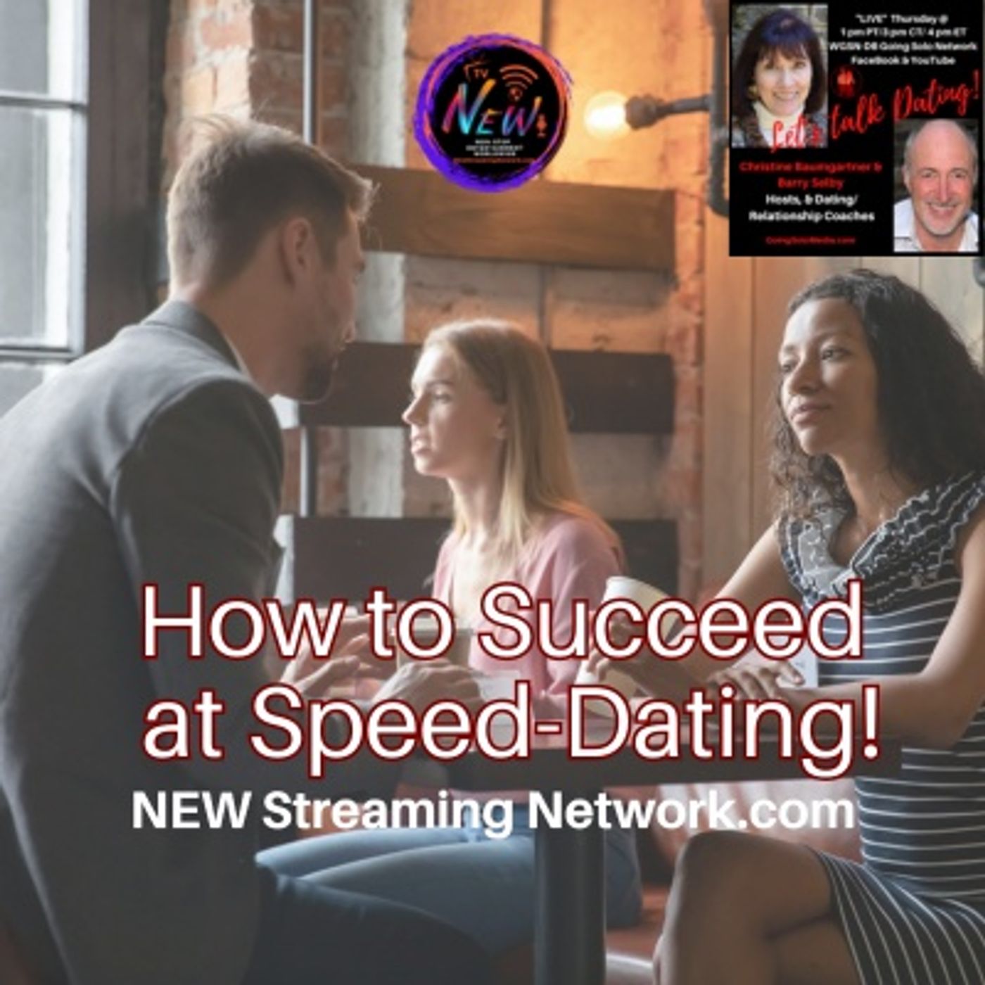 How to Succeed at Speed Dating