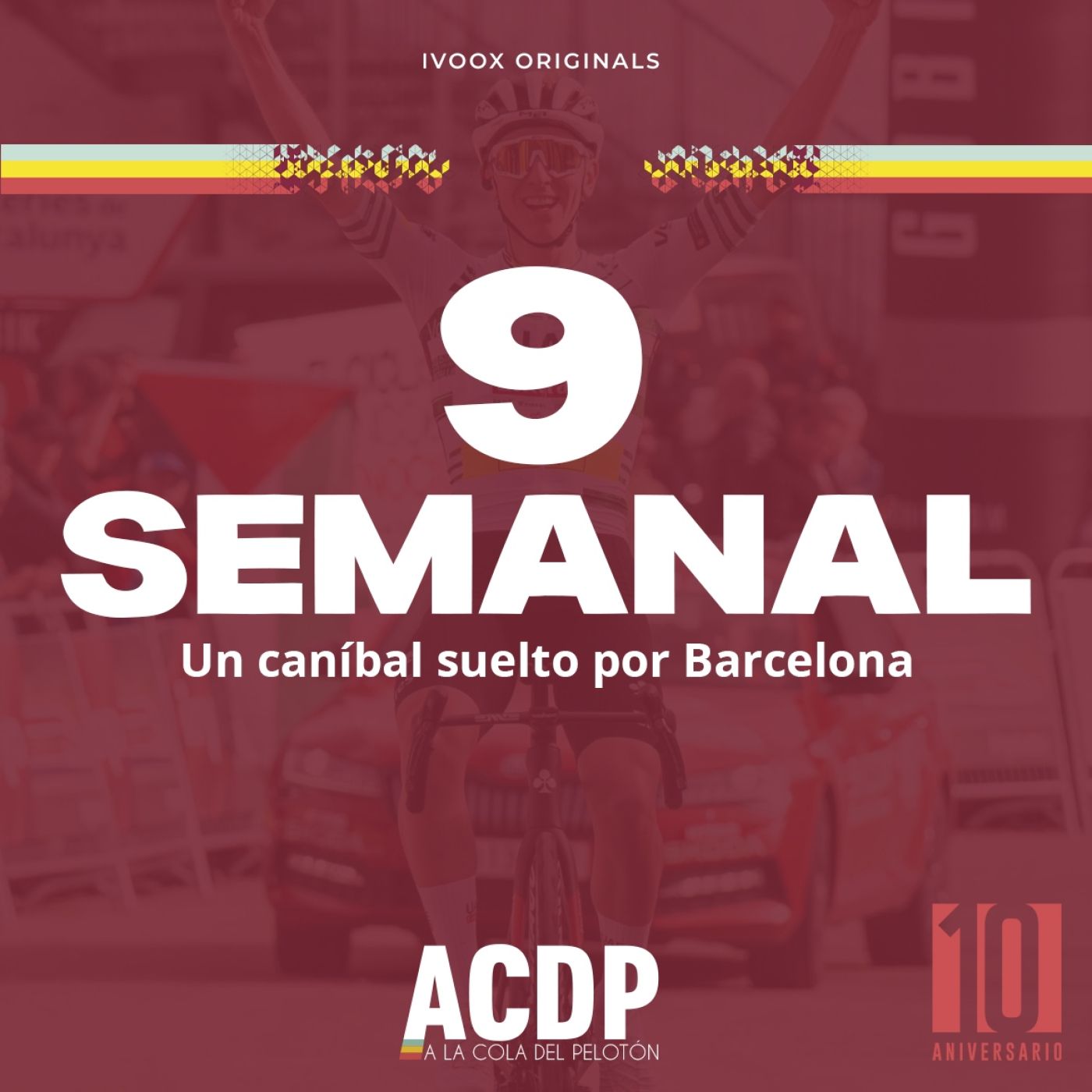 SEMANAL ACDP #9 | Lo de Pogacar en Catalunya | Conocemos a Faura, ciclista Cortizo | Literatura | A la Cola del Pelotón episode artwork