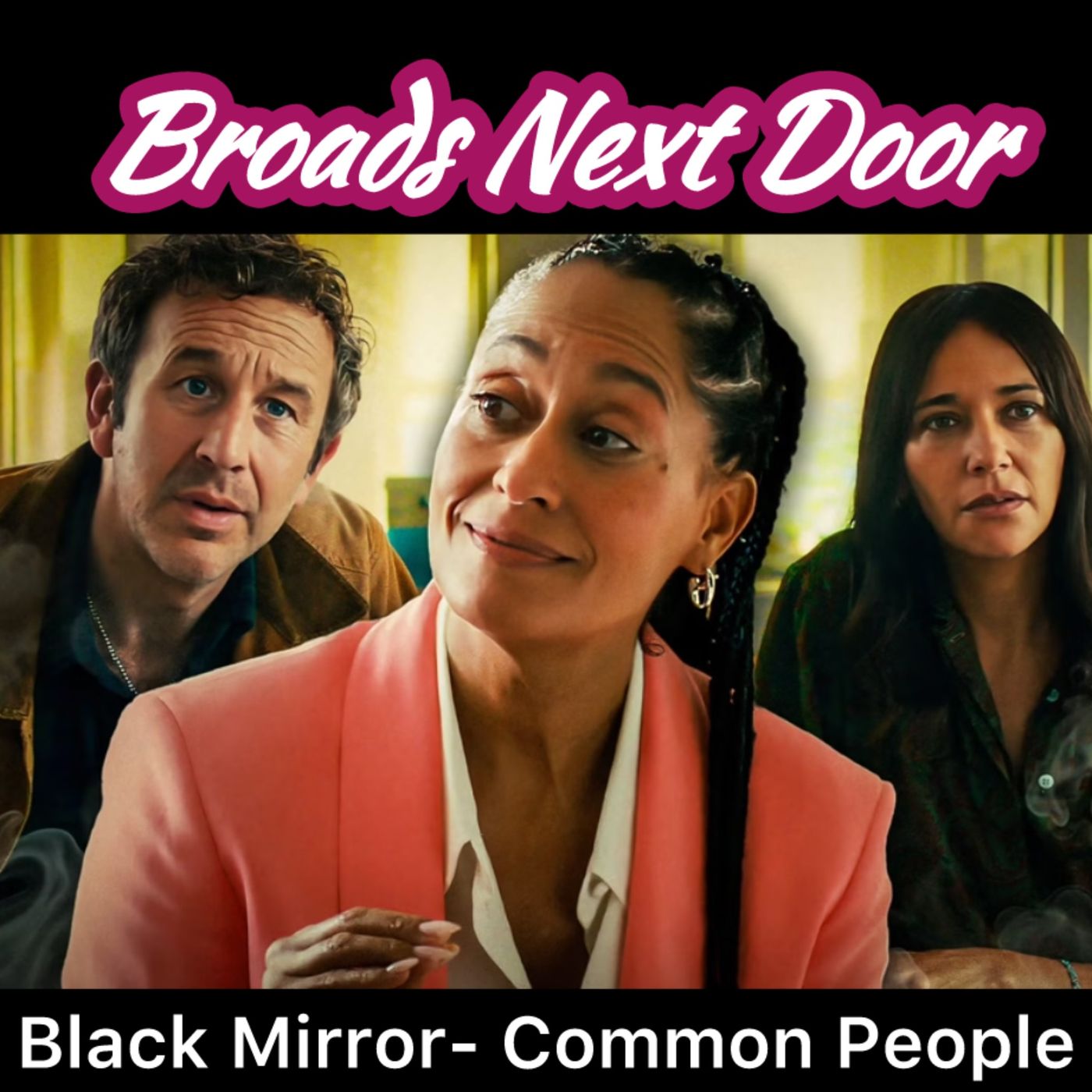 Black Mirror- Common People