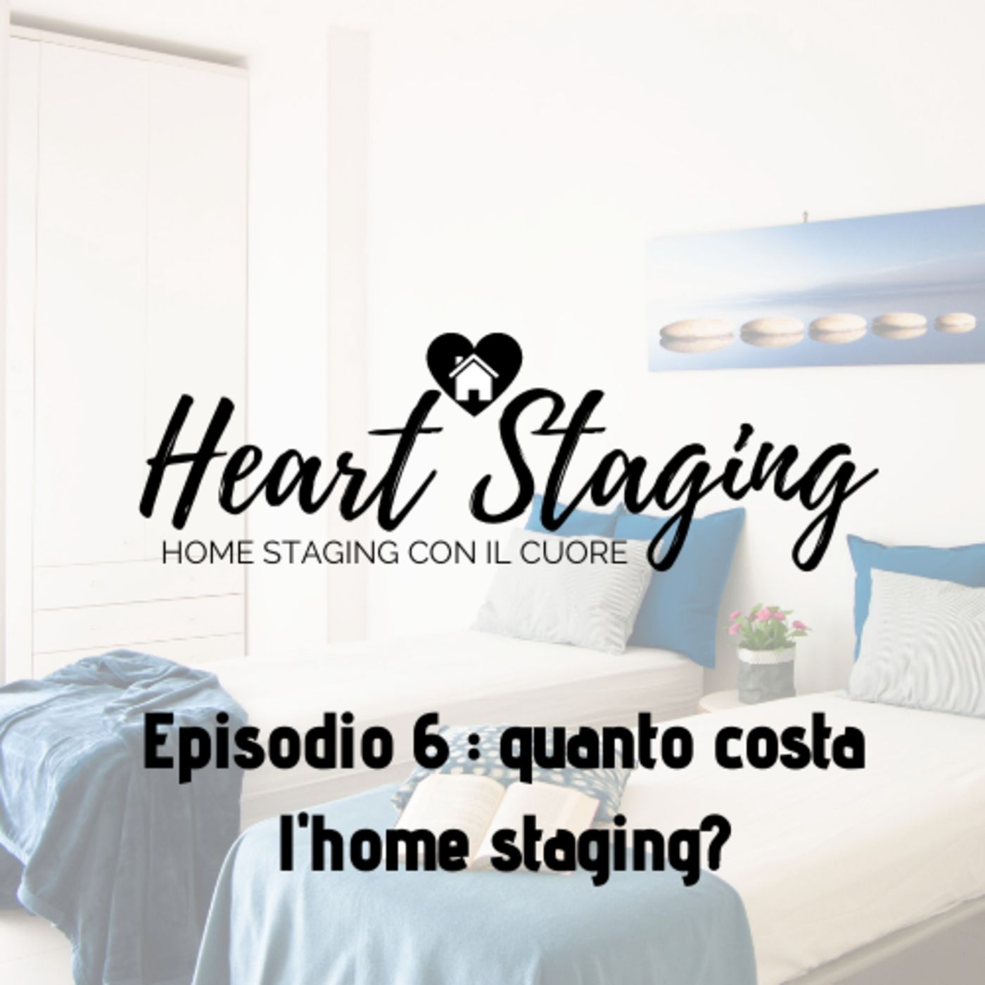 Heart Staging - si parla di home staging