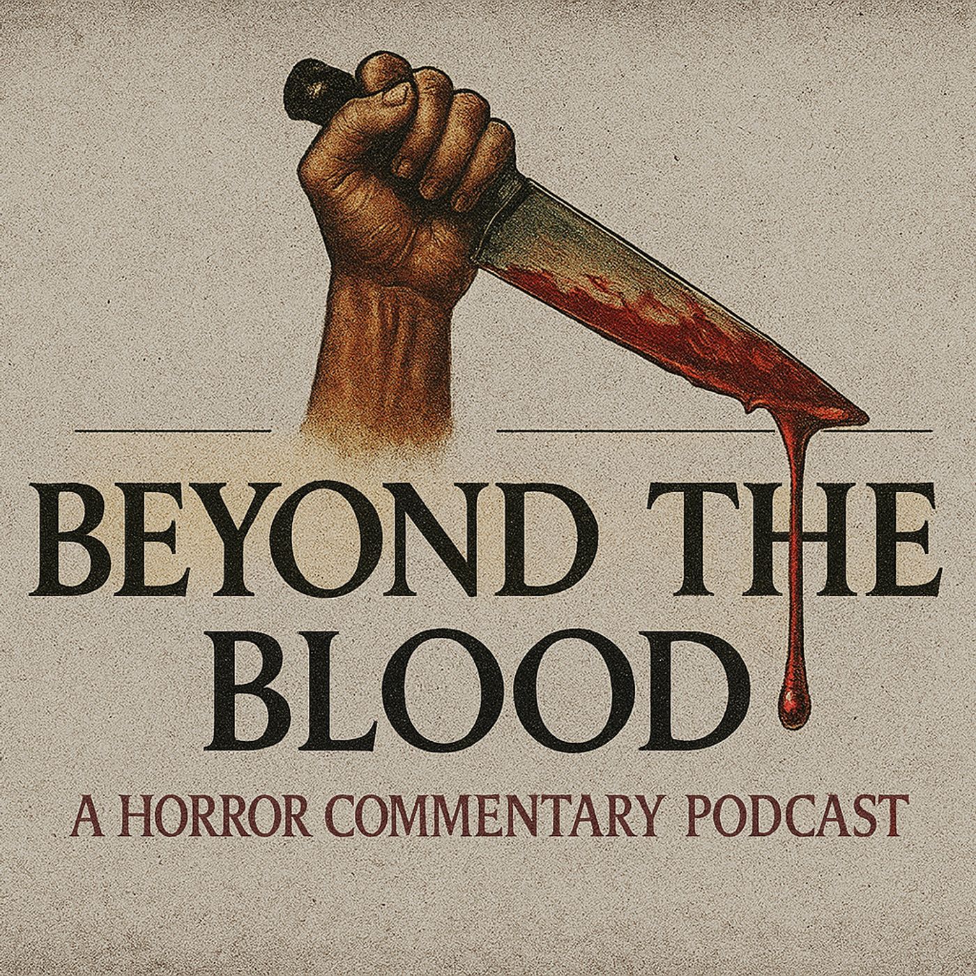 Beyond The Blood: A Horror Movie Commentary Podcast