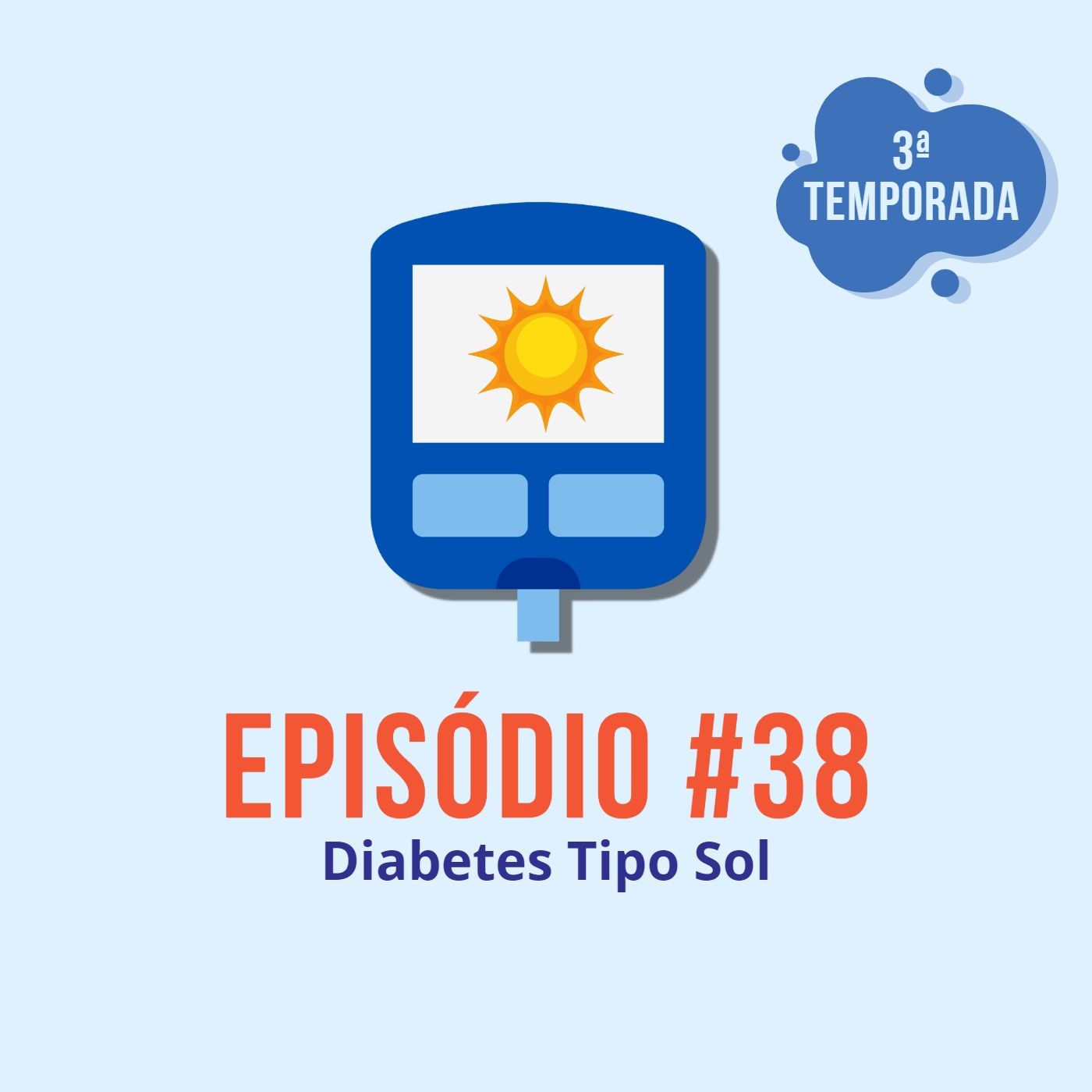 Diabeticast - O Podcast Diabético
