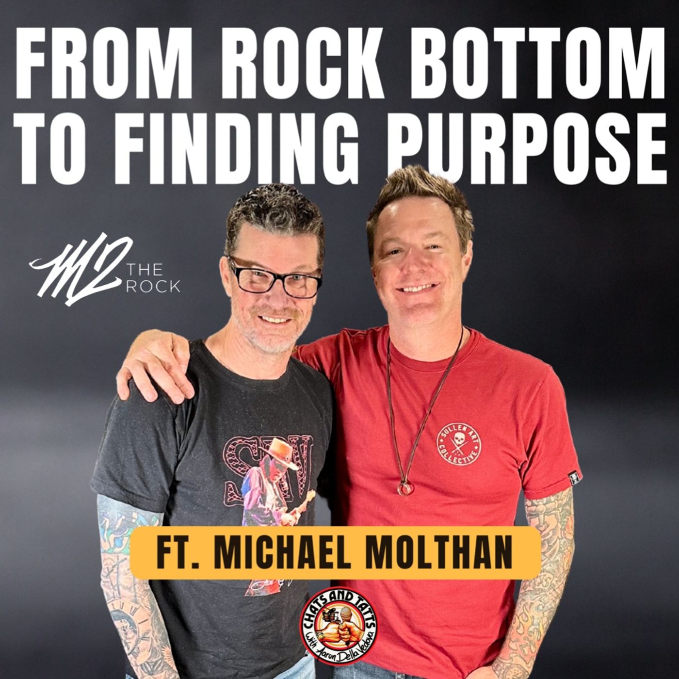 Finding Purpose and Paying It Forward with M2 The Rock - Michael Molthan