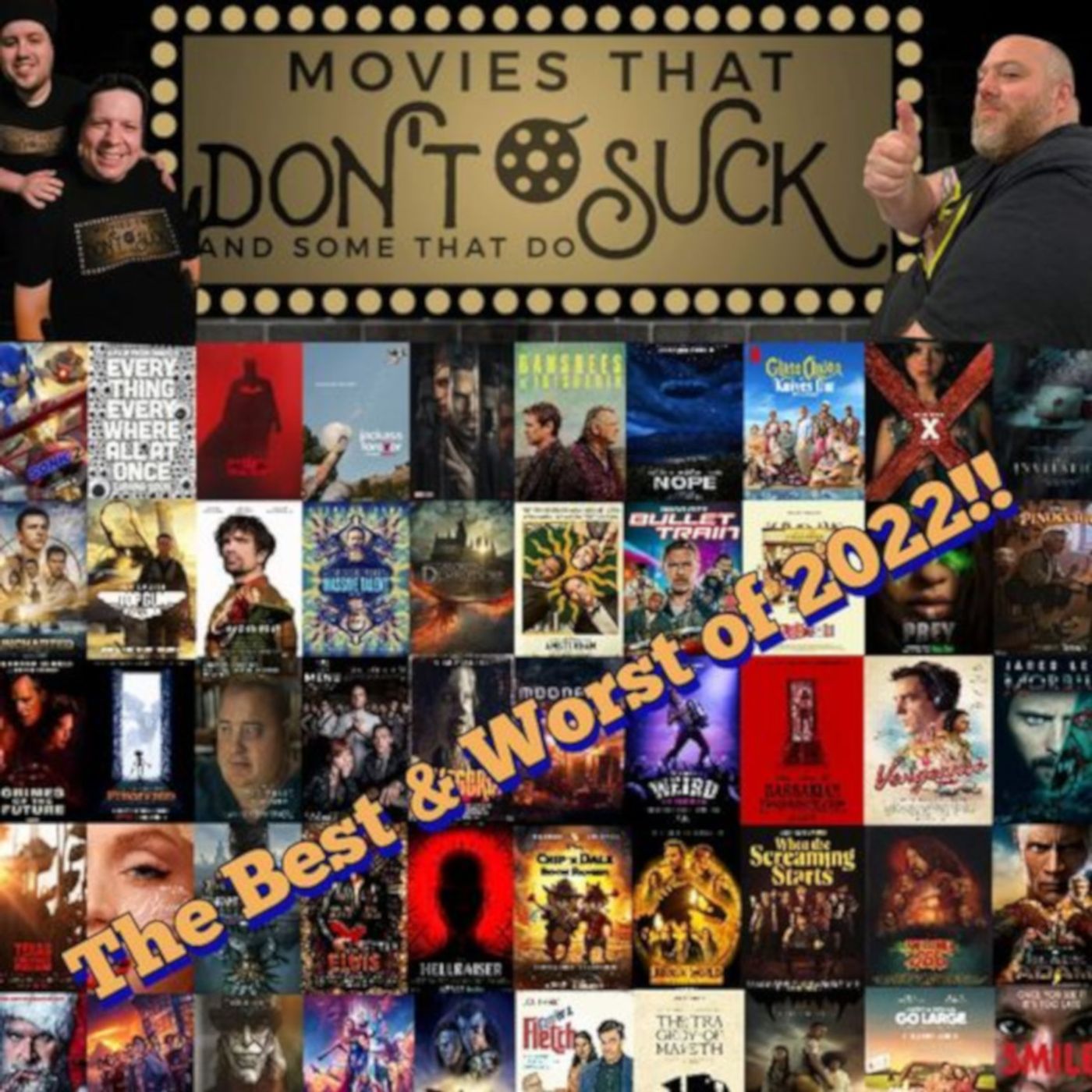 Movies That Don\'t Suck and Some That Do