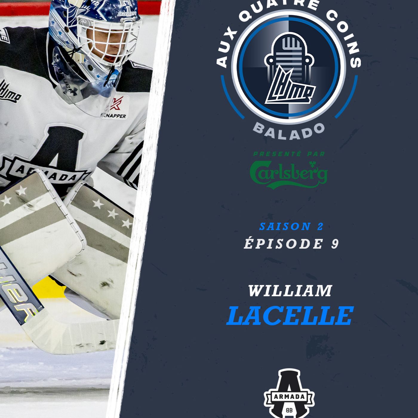 Aux Quatre Coins - S02 EP09 - William Lacelle