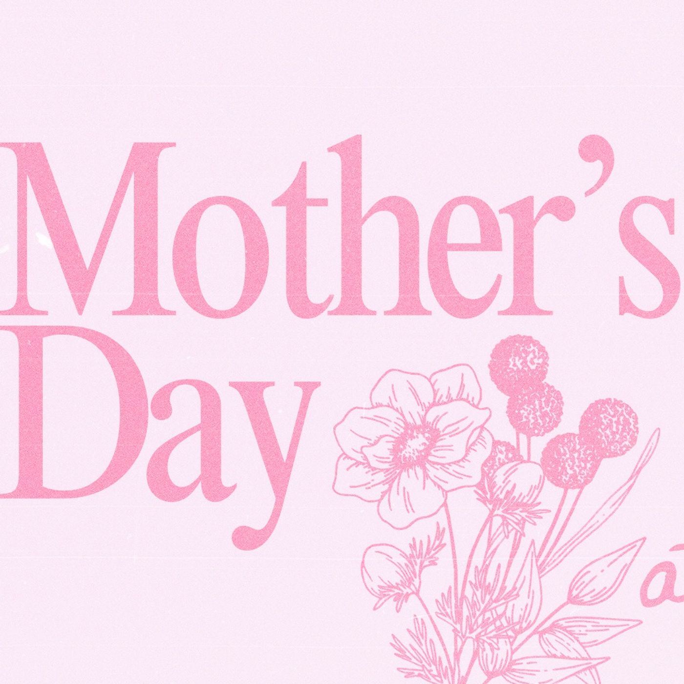 Mother's Day | Yakima Campus episode artwork