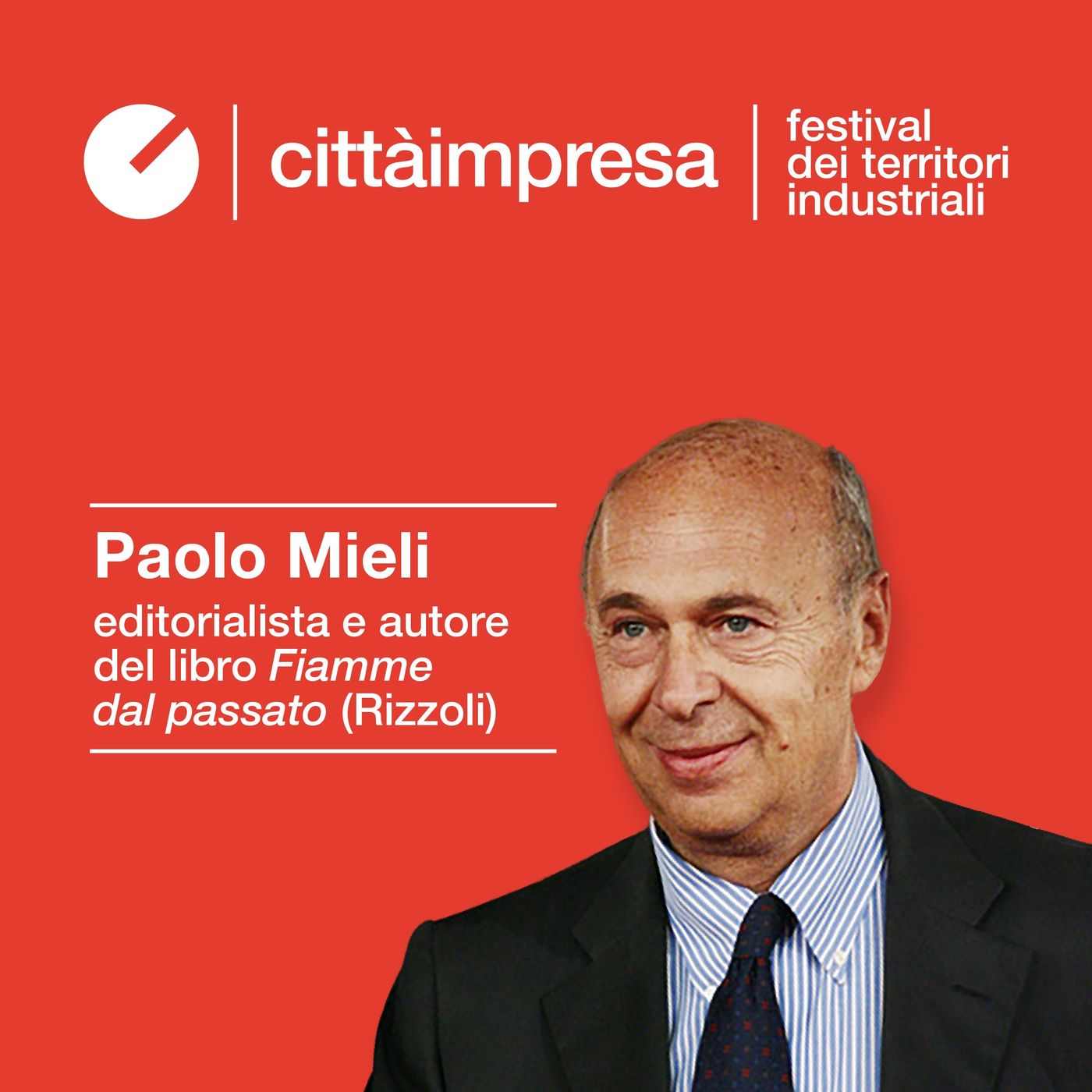 Paolo Mieli: dalle braci del Novecento alle guerre di oggi episode artwork