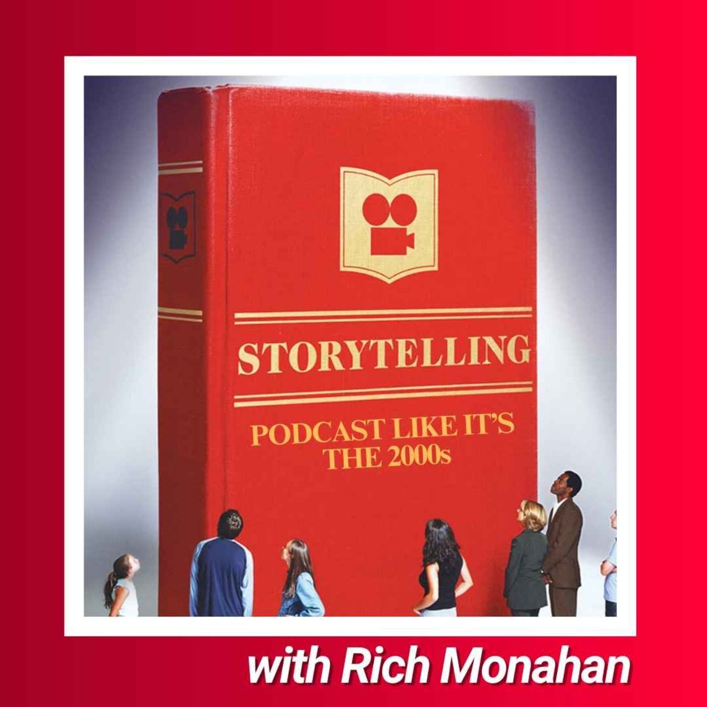 43: Storytelling with Rich Monahan