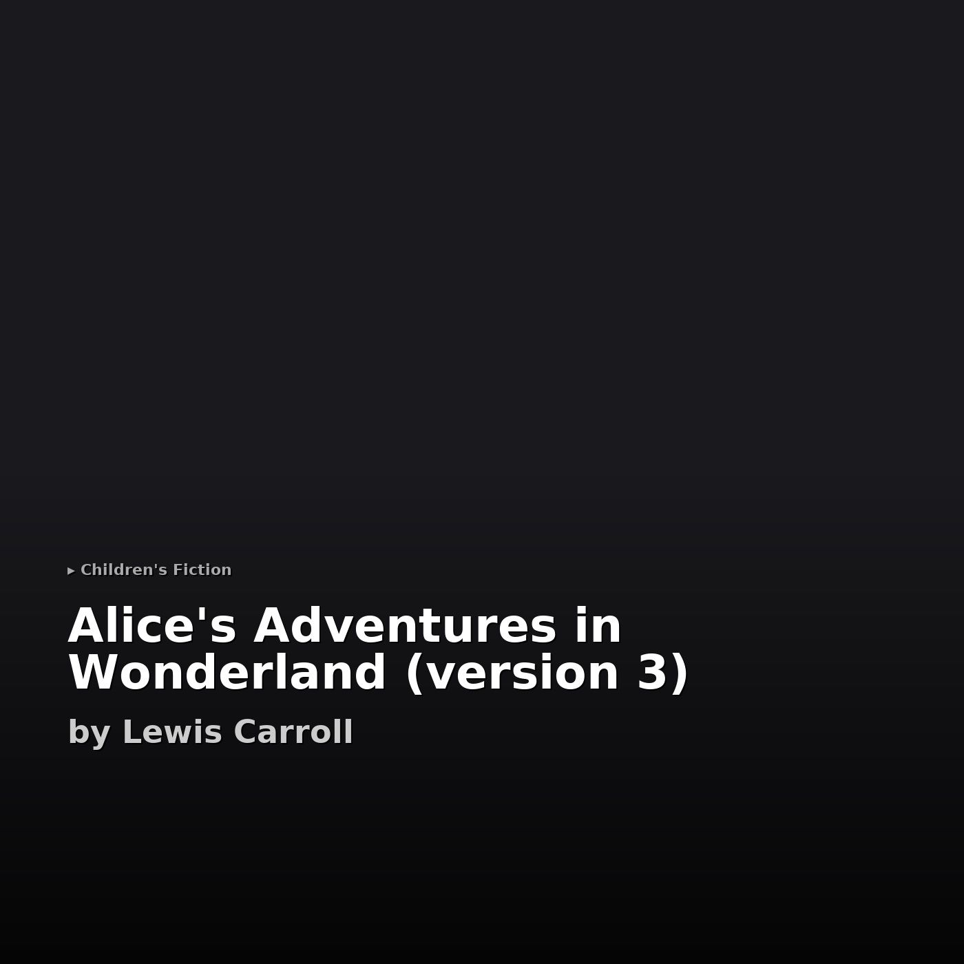 Alice's Adventures in Wonderland, Platinum Edition