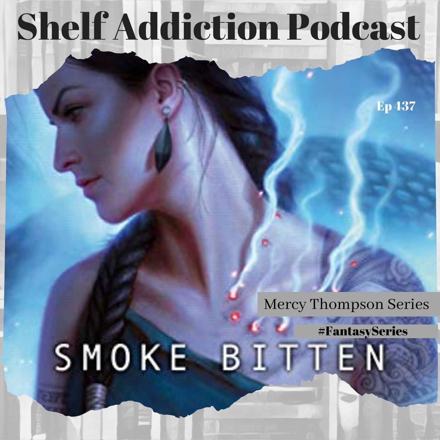 #FantasySeries Re-Read of Smoke Bitten (Mercy Thompson #12) | Book Chat