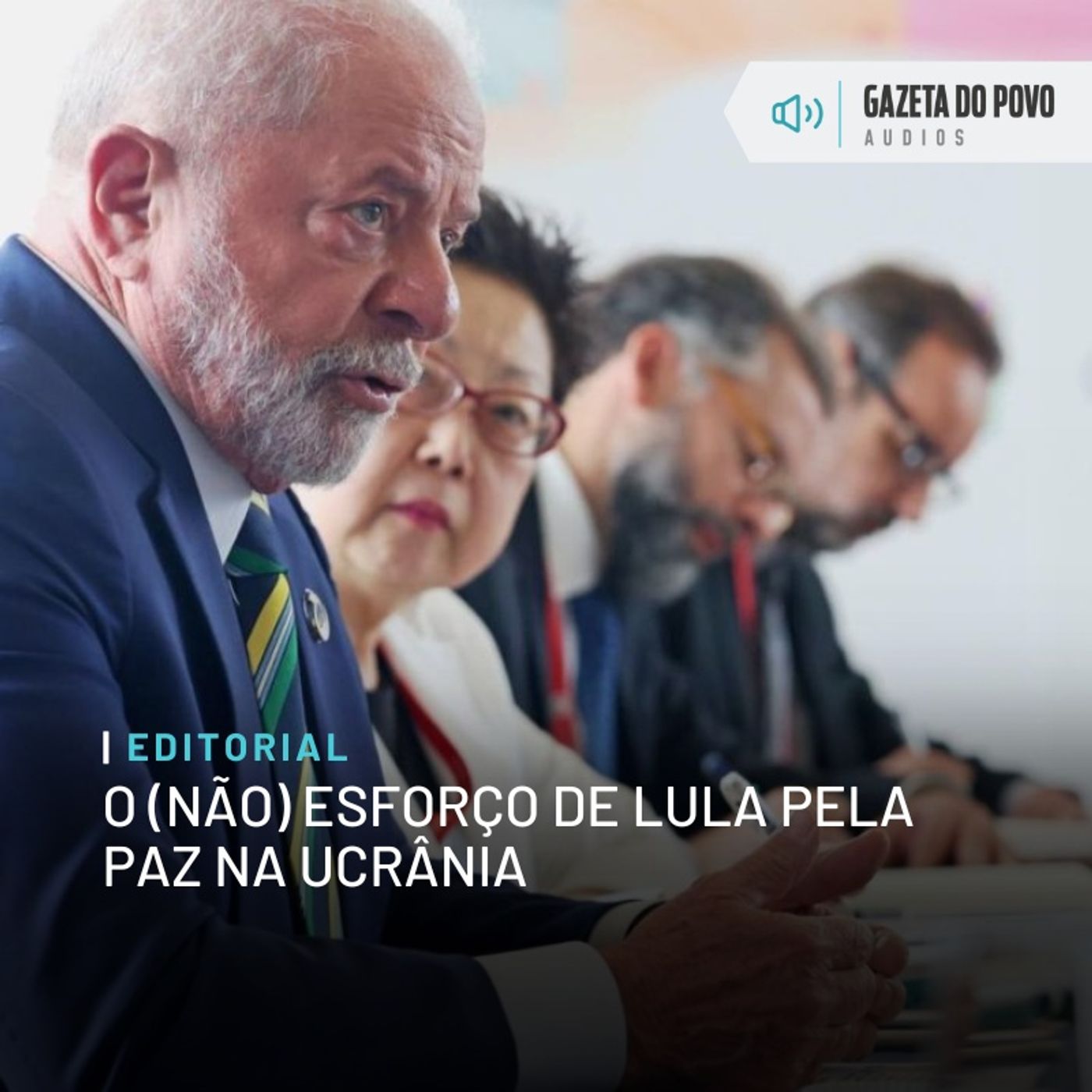Editorial: O (não) esforço de Lula pela paz na Ucrânia