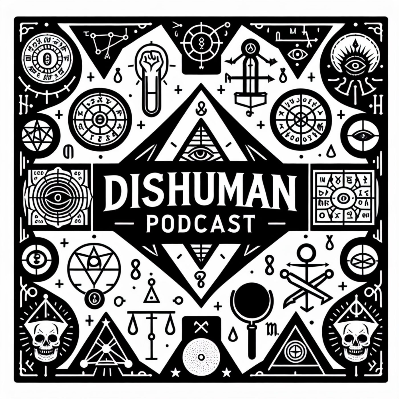 DisHuman Podcast