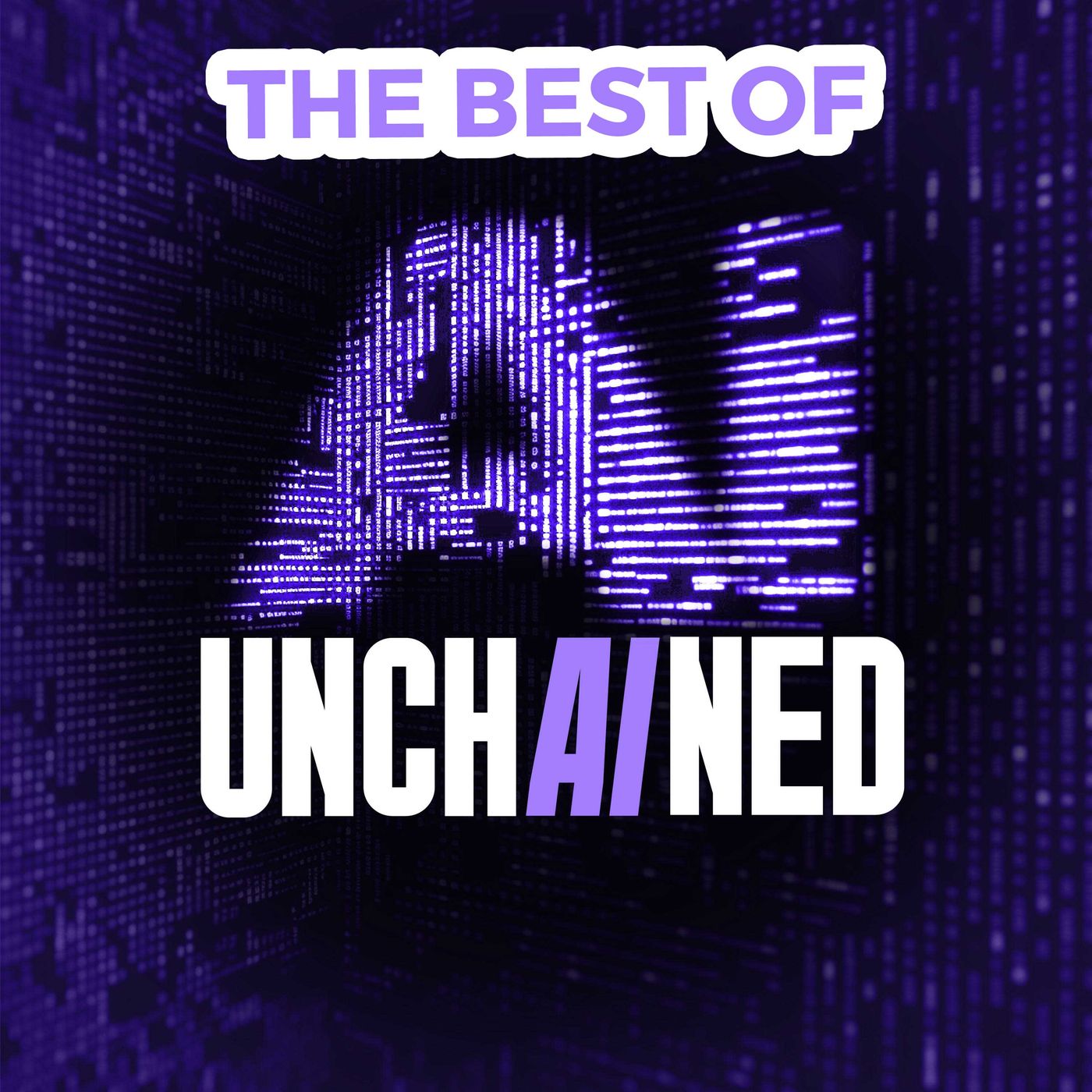 Best Of AI Unchained