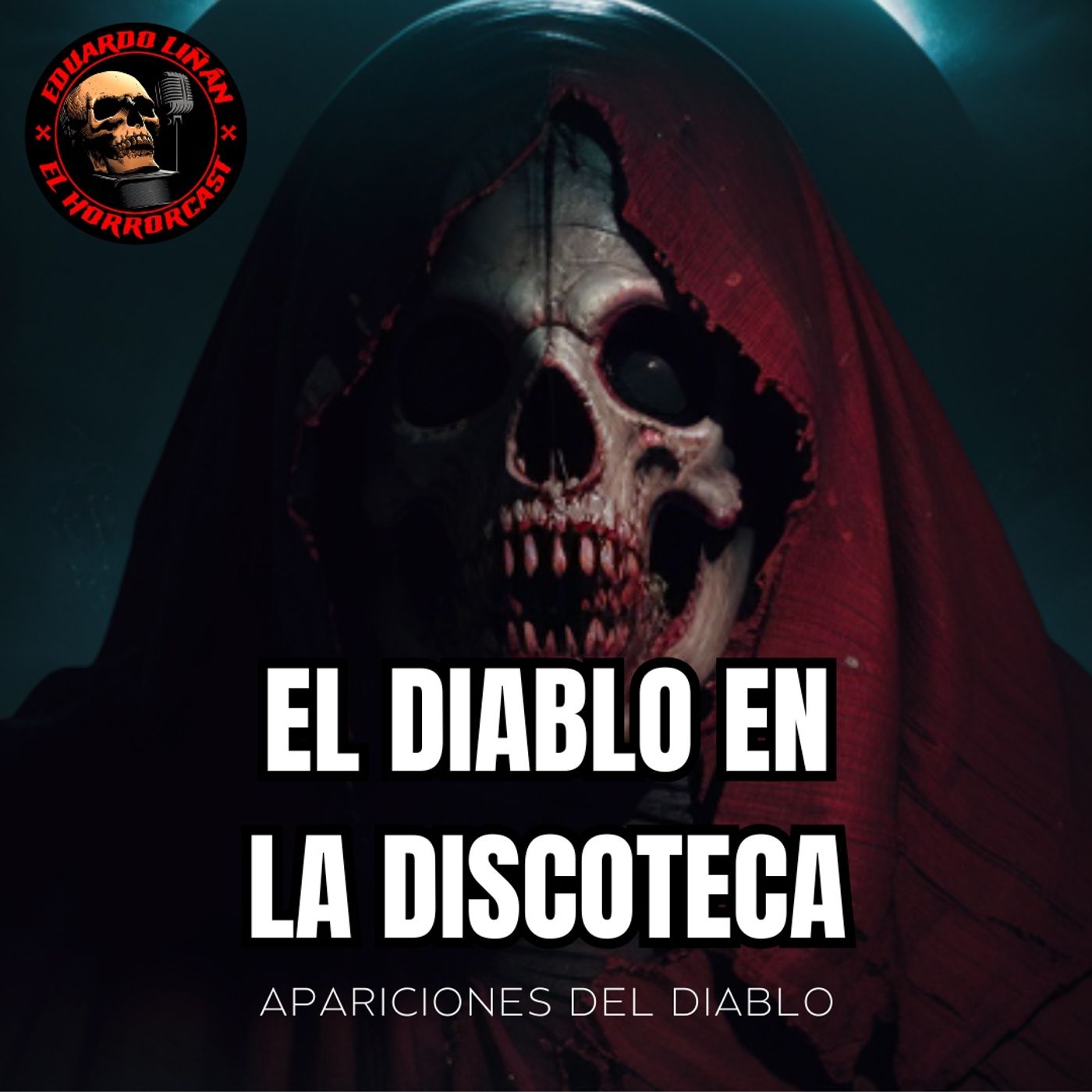HORROR CAST : EL DIABLO EN LA DISCOTECA / RELATOS DE APARICIONES DEL DIABLO. episode artwork