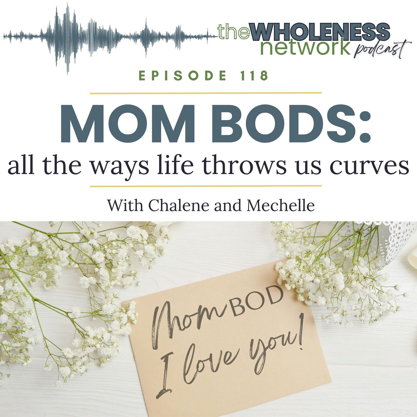 Mom Bods: all the ways life throws us curves   118. episode artwork