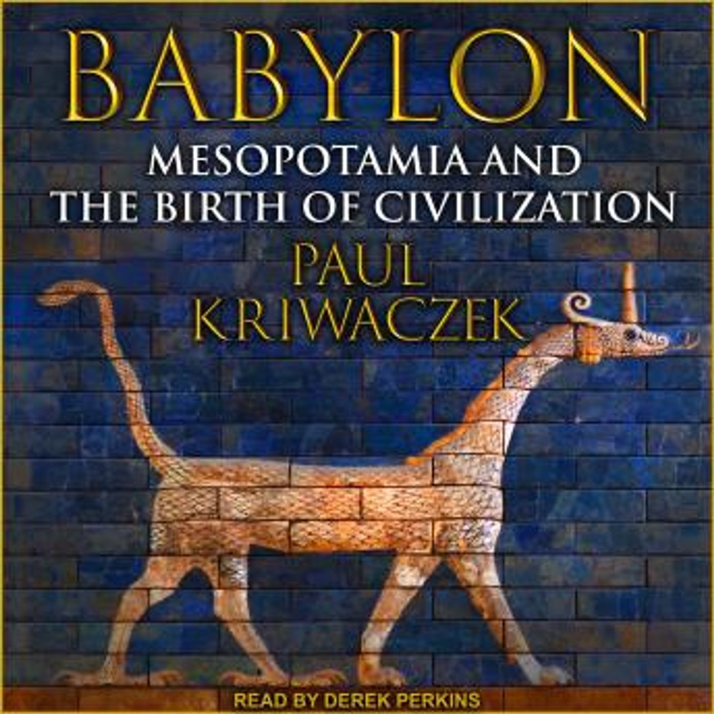 Access Must-Have Full Audiobooks in History, Ancient Civilizations