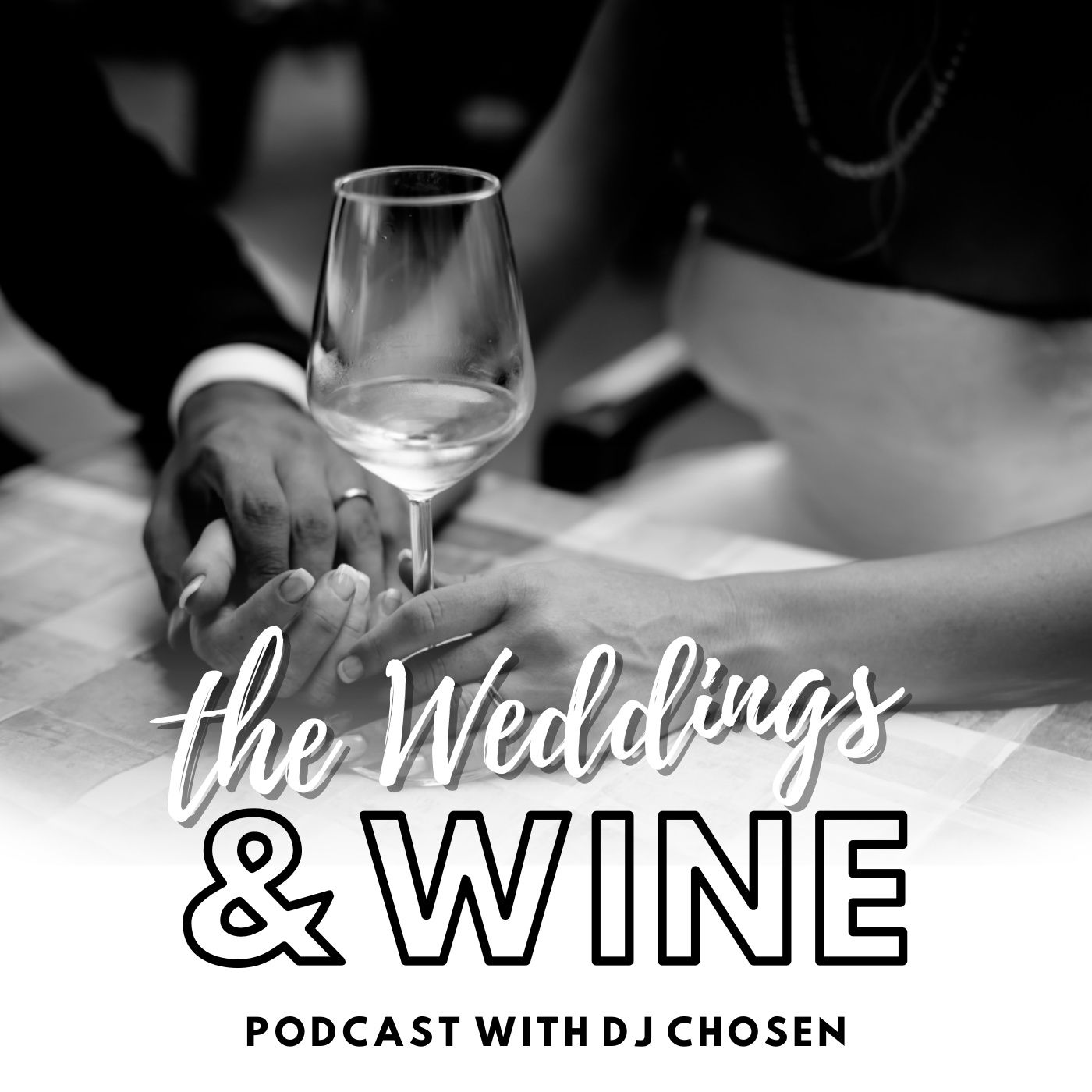The Weddings & Wine Podcast
