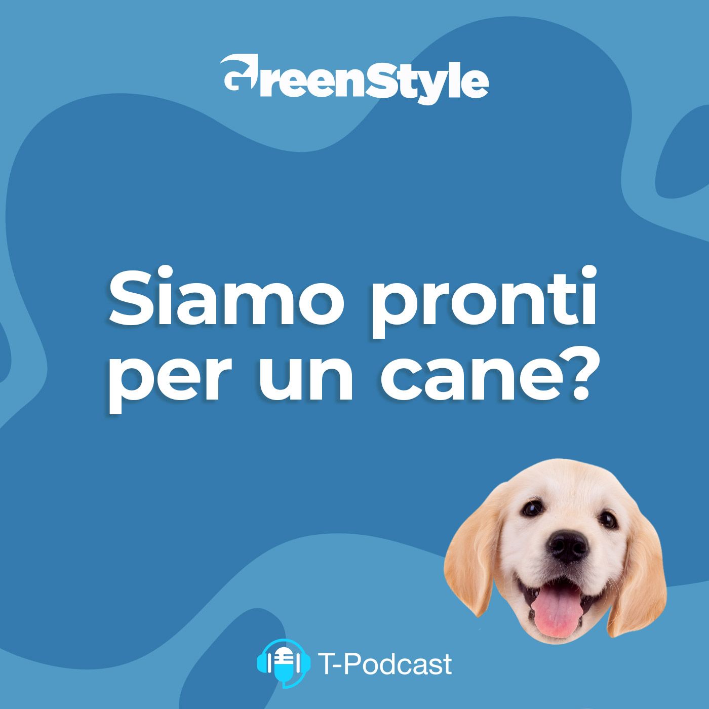 Ep.1 - Siamo Pronti Per Un Cane?