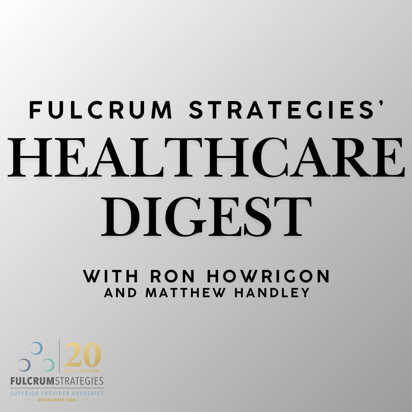 Healthcare Digest
