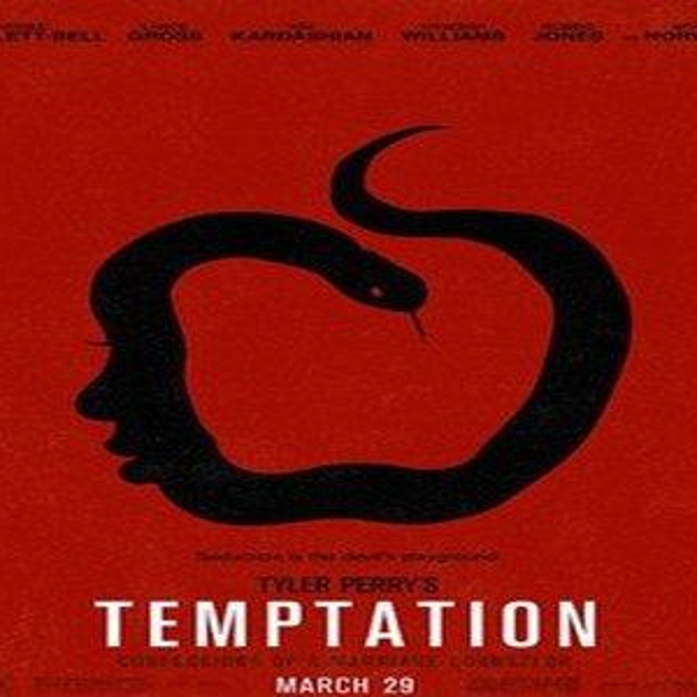 H. Blu's Word: Tyler Perry's "Temptation" (Review) H. Blu's Word: Tyler Perry's "Temptation" (Review)