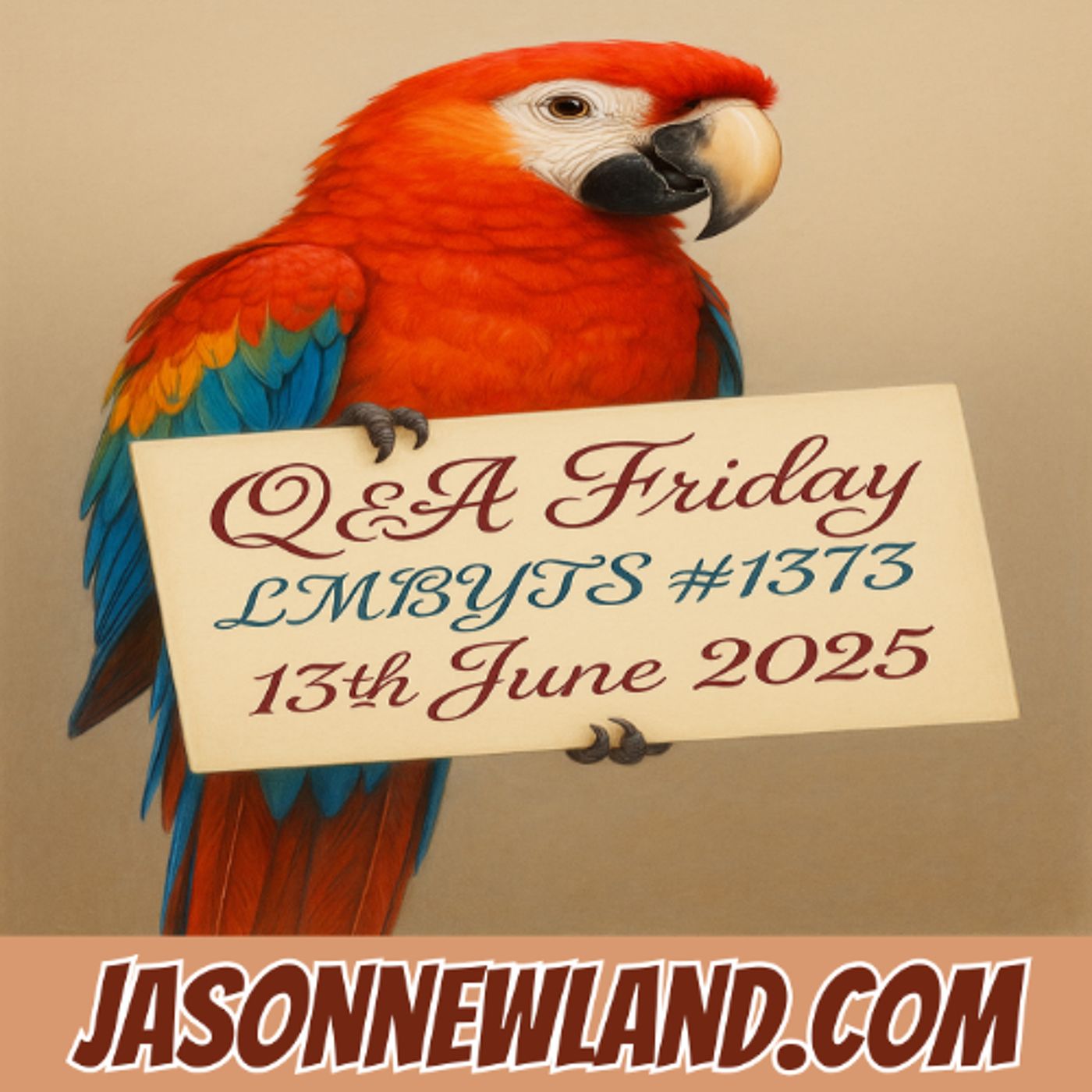 Q&A Friday  LMBYTS #1373  13th June 2025