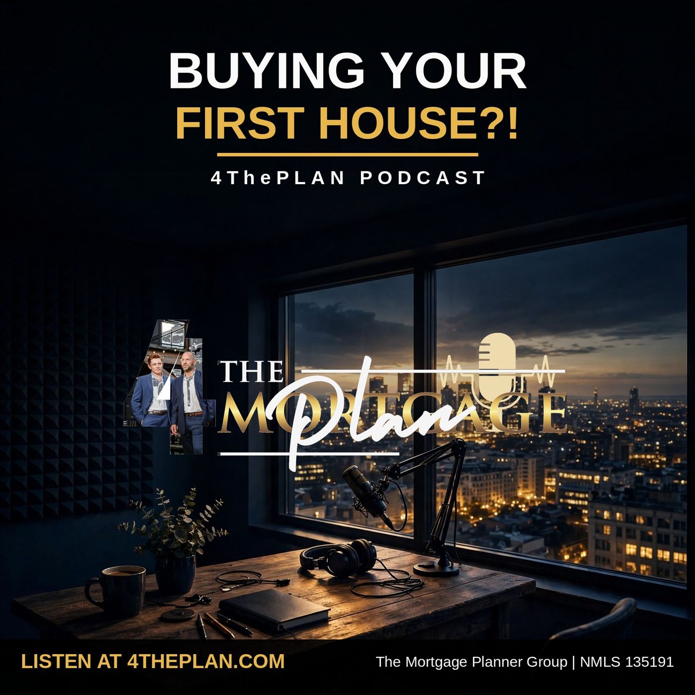 Buying Your First House?! The First-Time Buyer Plan episode artwork
