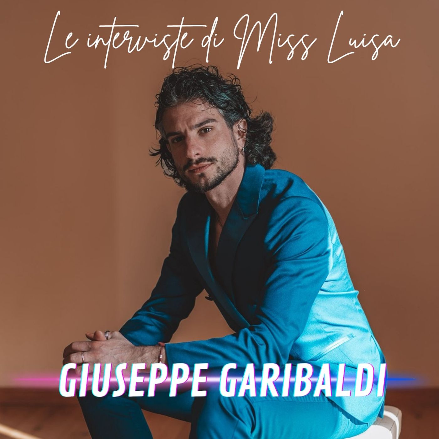 Le interviste di Miss Luisa 11.06.2026 con GIUSEPPE GARIBALDI episode artwork