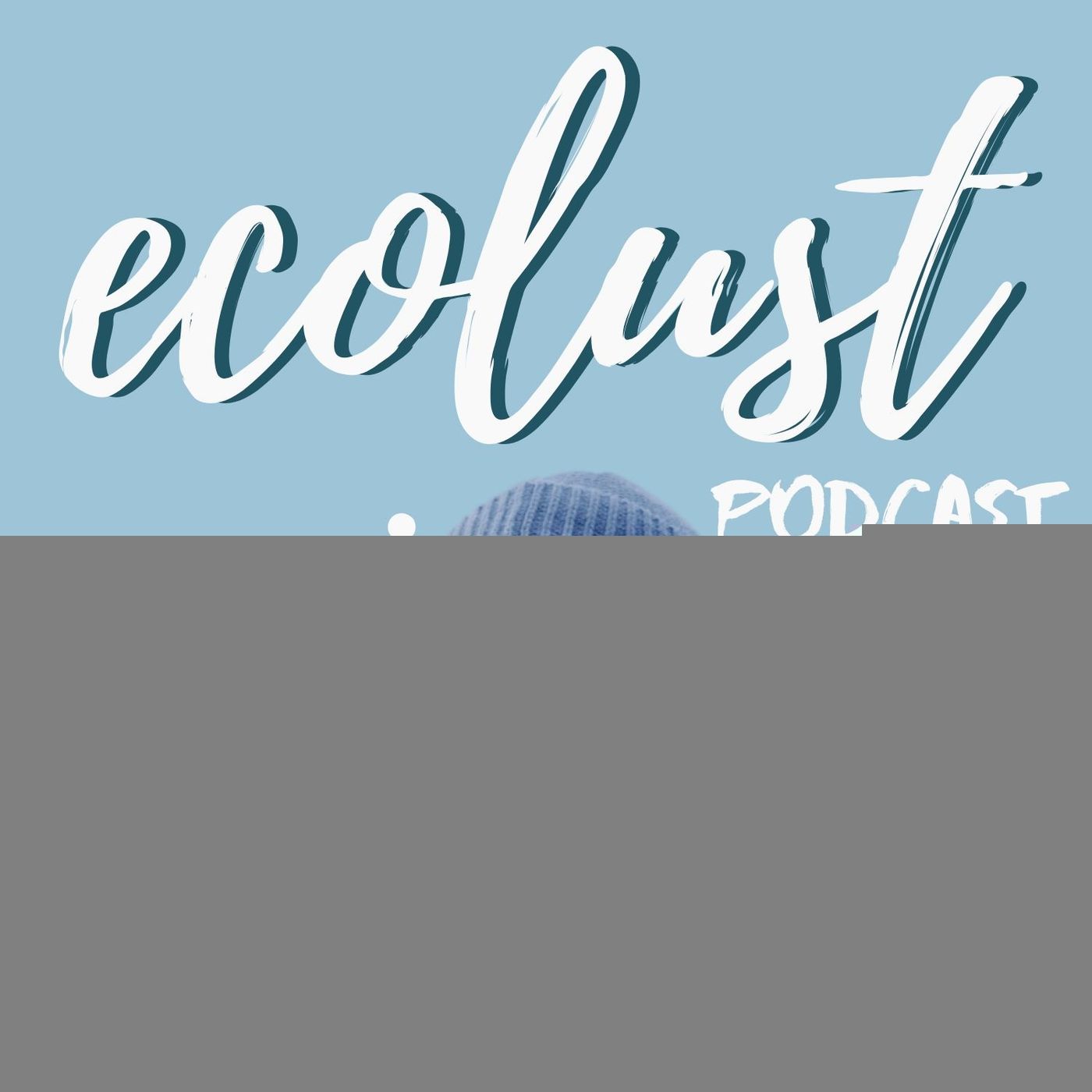 EcoLust: Intentional and Sustainable Lifestyle