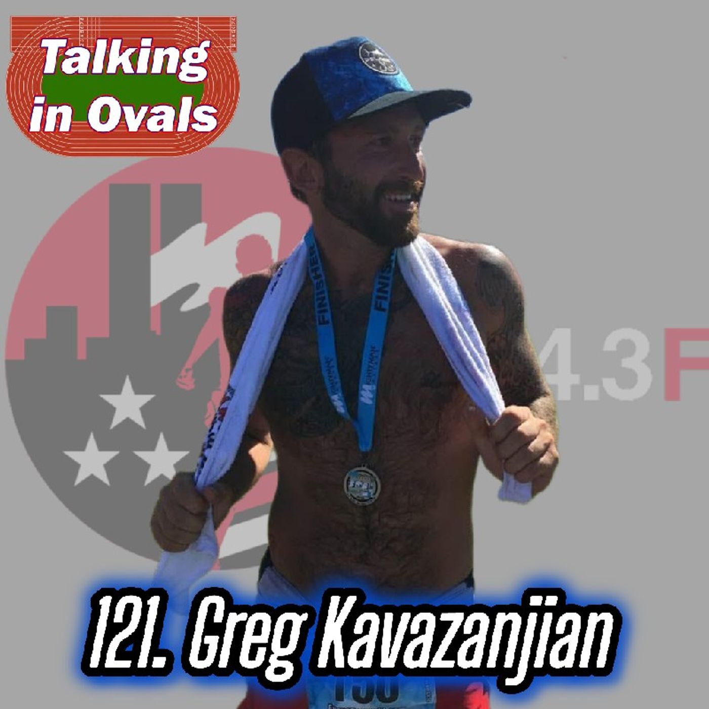 121. Greg Kavazanjian, 4x IronMan and Ultra Marathon Athlete