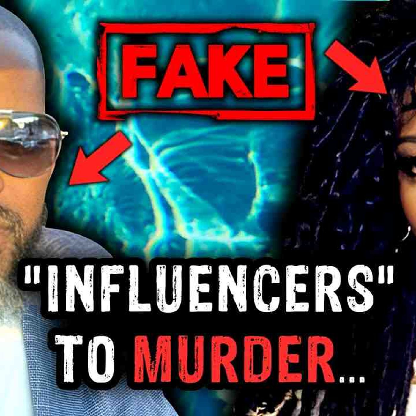 How Two Fake _Influencers_ Slowly Turned to Murder episode artwork