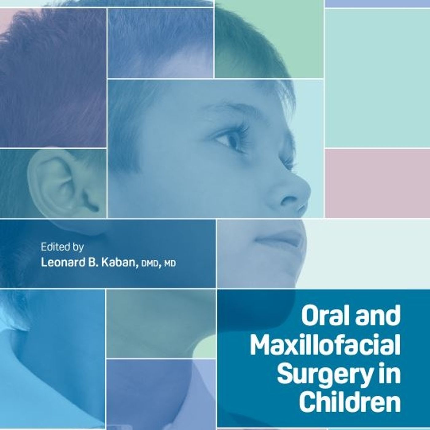 Oral and Maxillofacial Surgery in Children