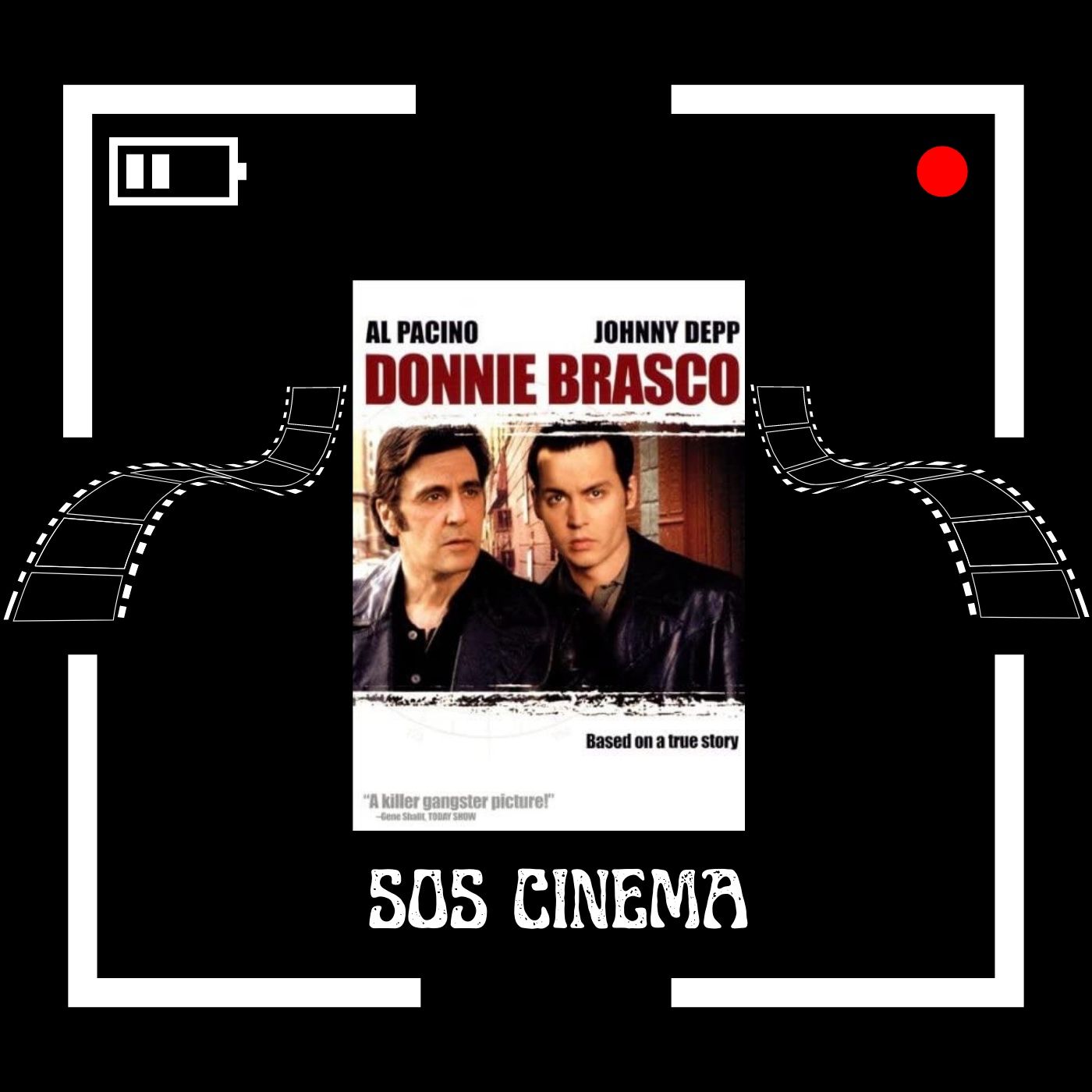 "Donnie Brasco" (1997) and The Mafia - SOSC #25