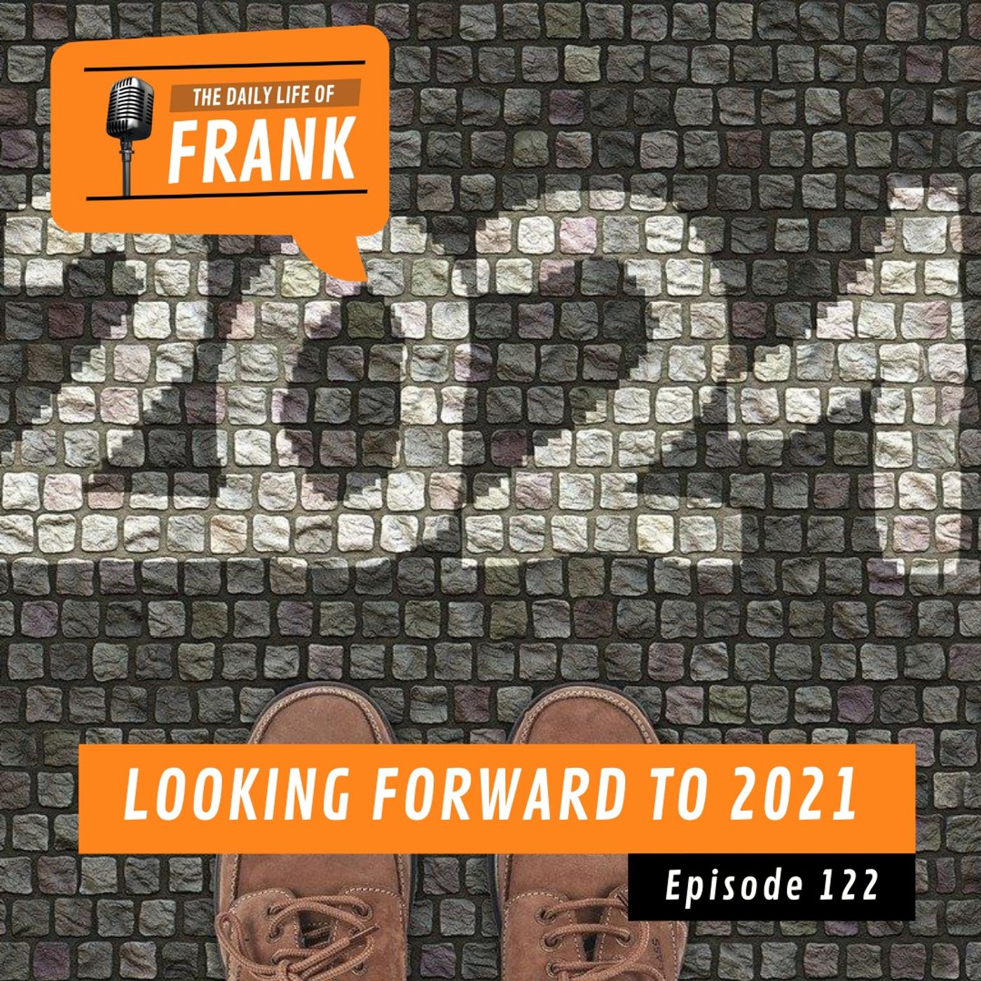 Episode 122 - Looking Forward to 2021 episode artwork