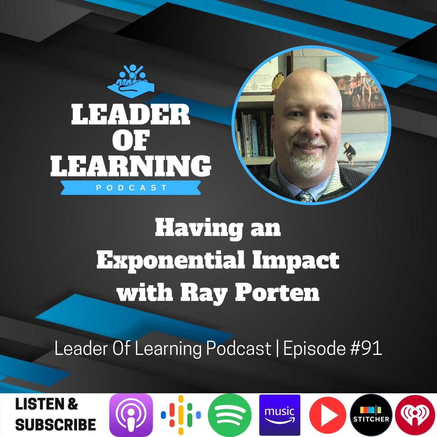 Having an Exponential Impact with Ray Porten Image