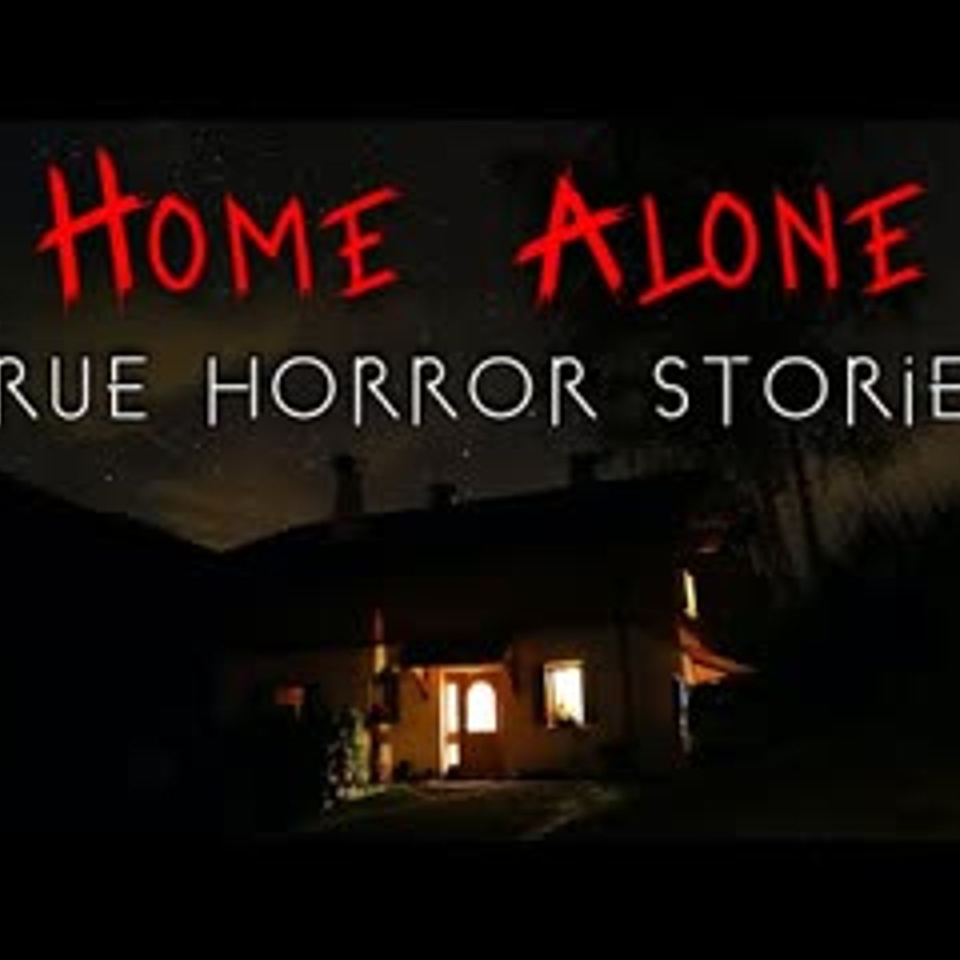 3 Creepy True Home Alone Horror Stories (Vol. 3) episode artwork