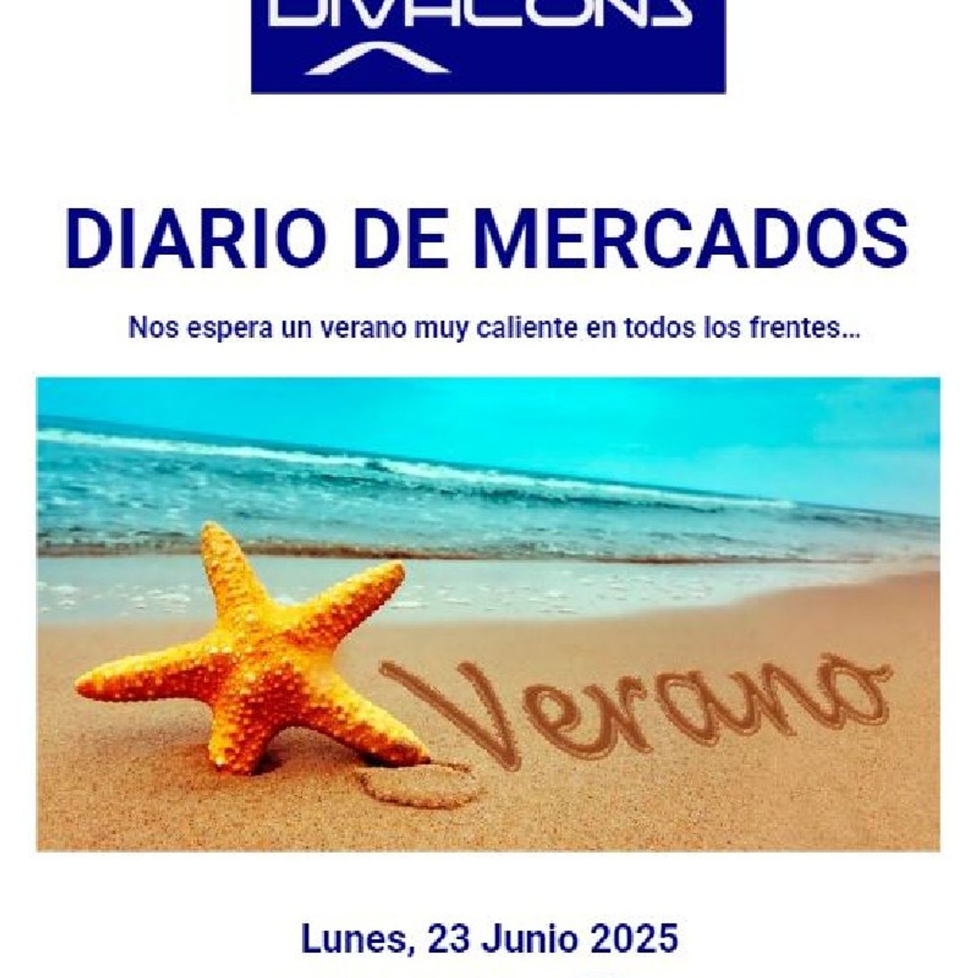 PODCAST en abierto DIARIO DE MERCADOS Lunes 23 Junio 2025 episode artwork