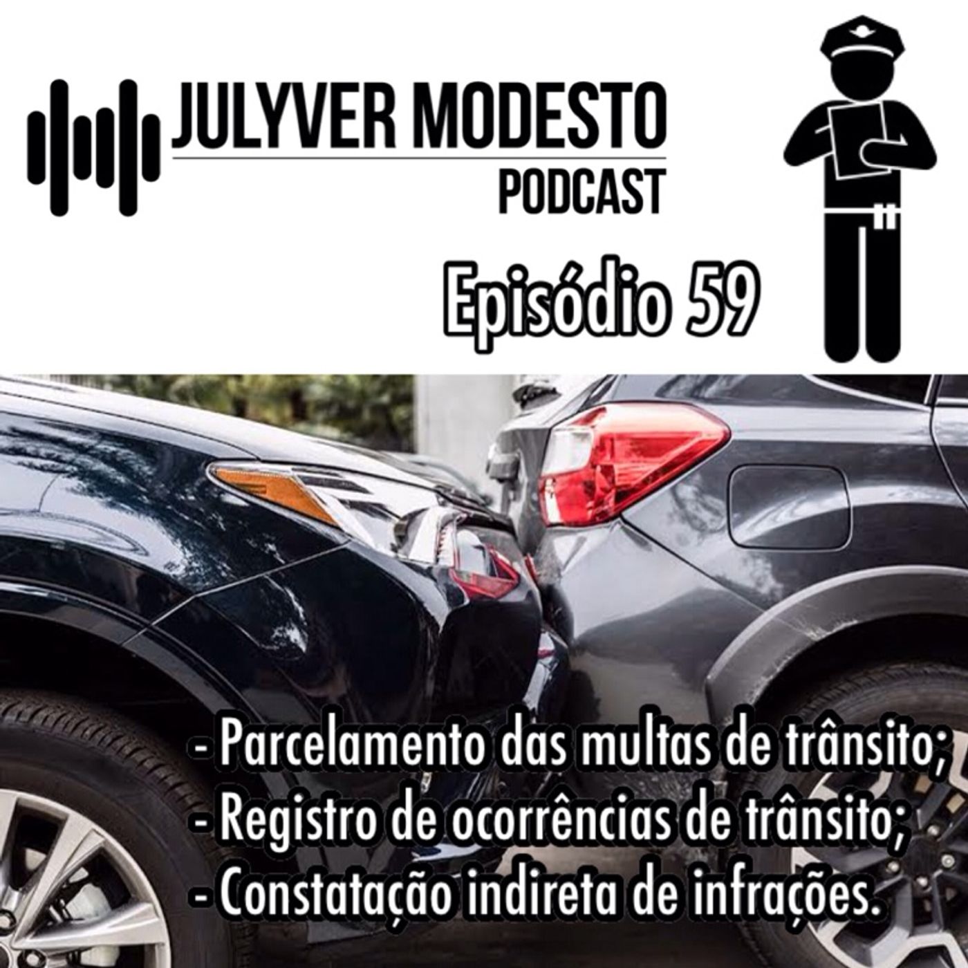 Trânsito, por Julyver Modesto