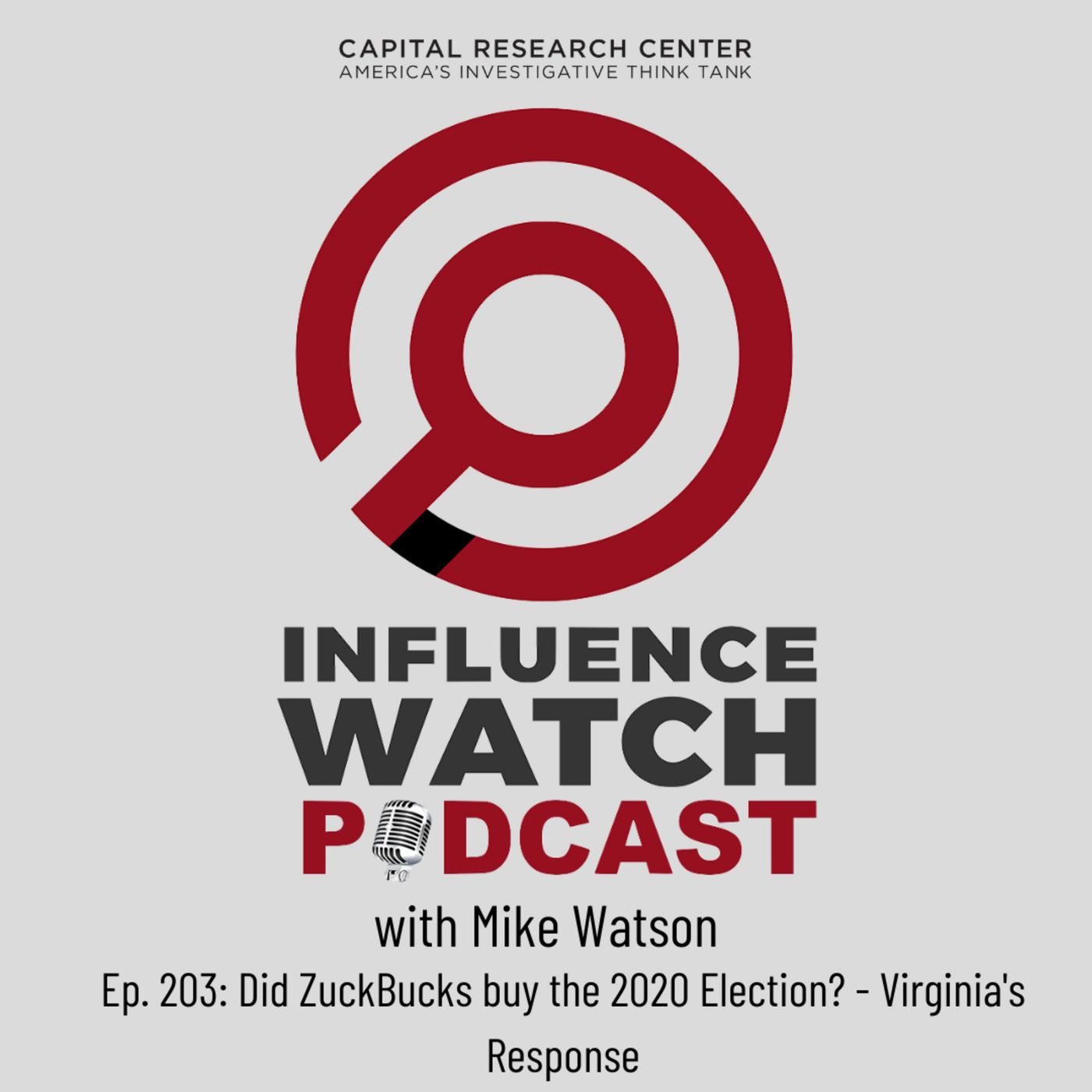 InfluenceWatch Podcast