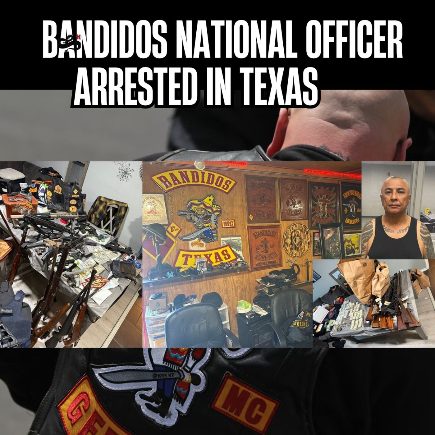 Bandidos National Officer Arrested in Texas!
