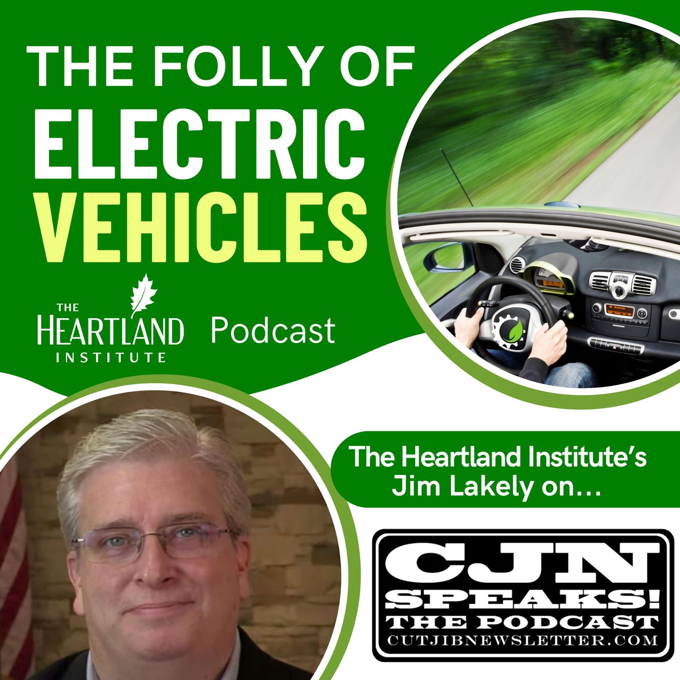 The Folly of Electric Vehicles: Heartland's Jim Lakely on the Cut Jib Newsletter Podcast episode artwork